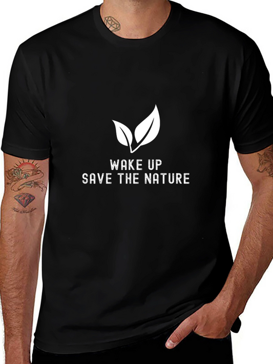 Eco-Friendly Wake Up Save Nature Graphic Tee