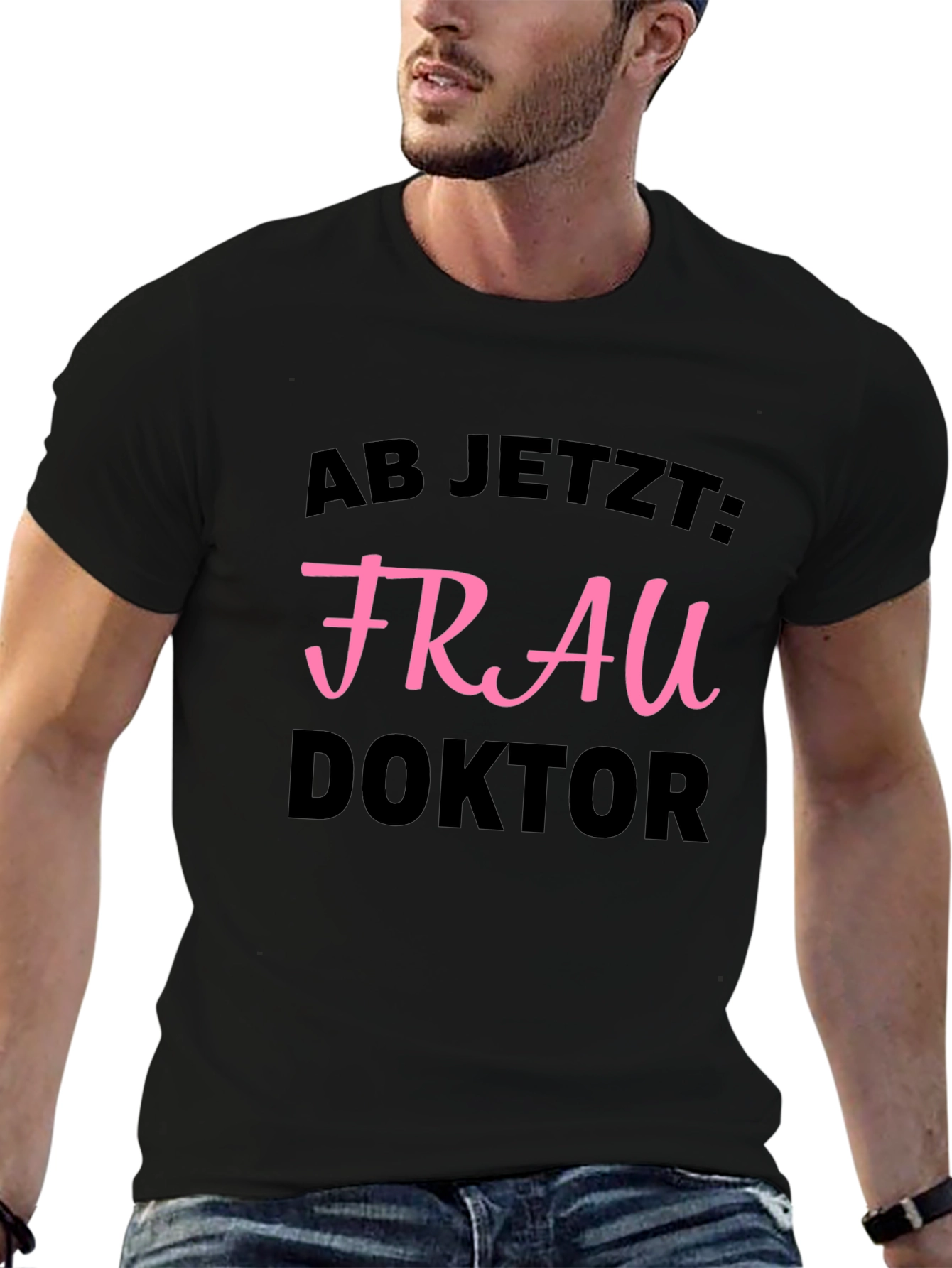 Frau Doktor T-Shirt - New Graduate Celebration!