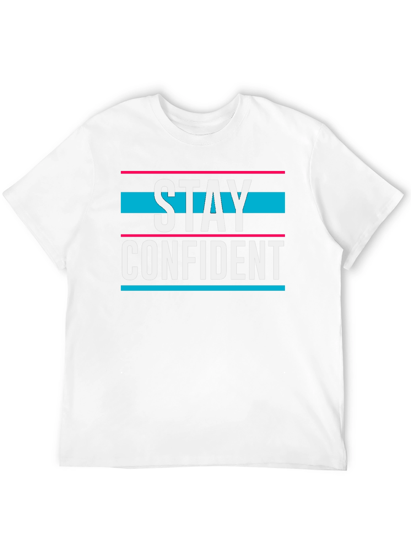 Stay Confident Graphic T-Shirt