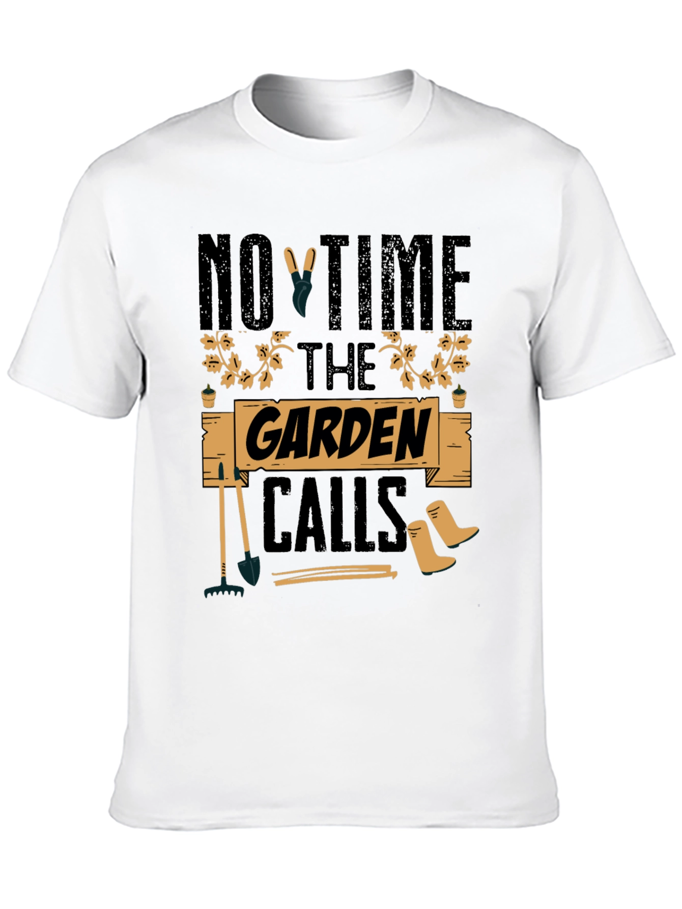 Gardeners Delight Tee - No Time The Garden Calls