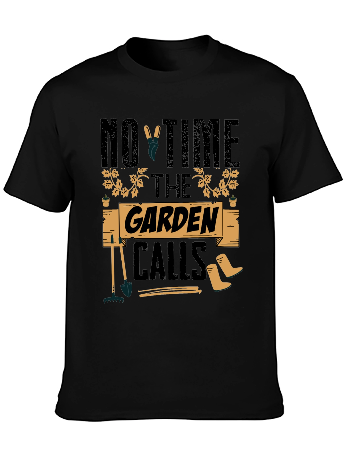 Gardeners Delight Tee - No Time The Garden Calls