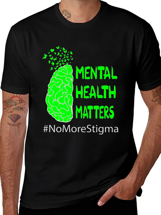 Mental Health Matters T-Shirt #NoMoreStigma