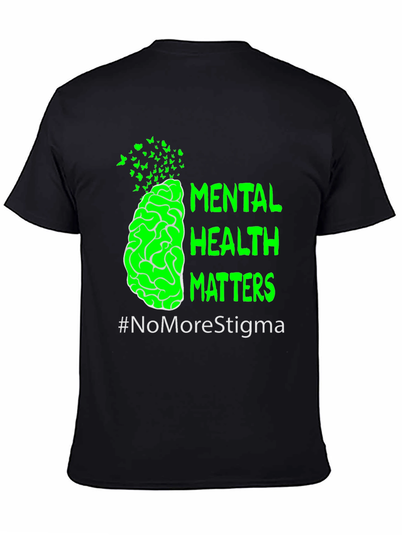 Mental Health Matters T-Shirt #NoMoreStigma