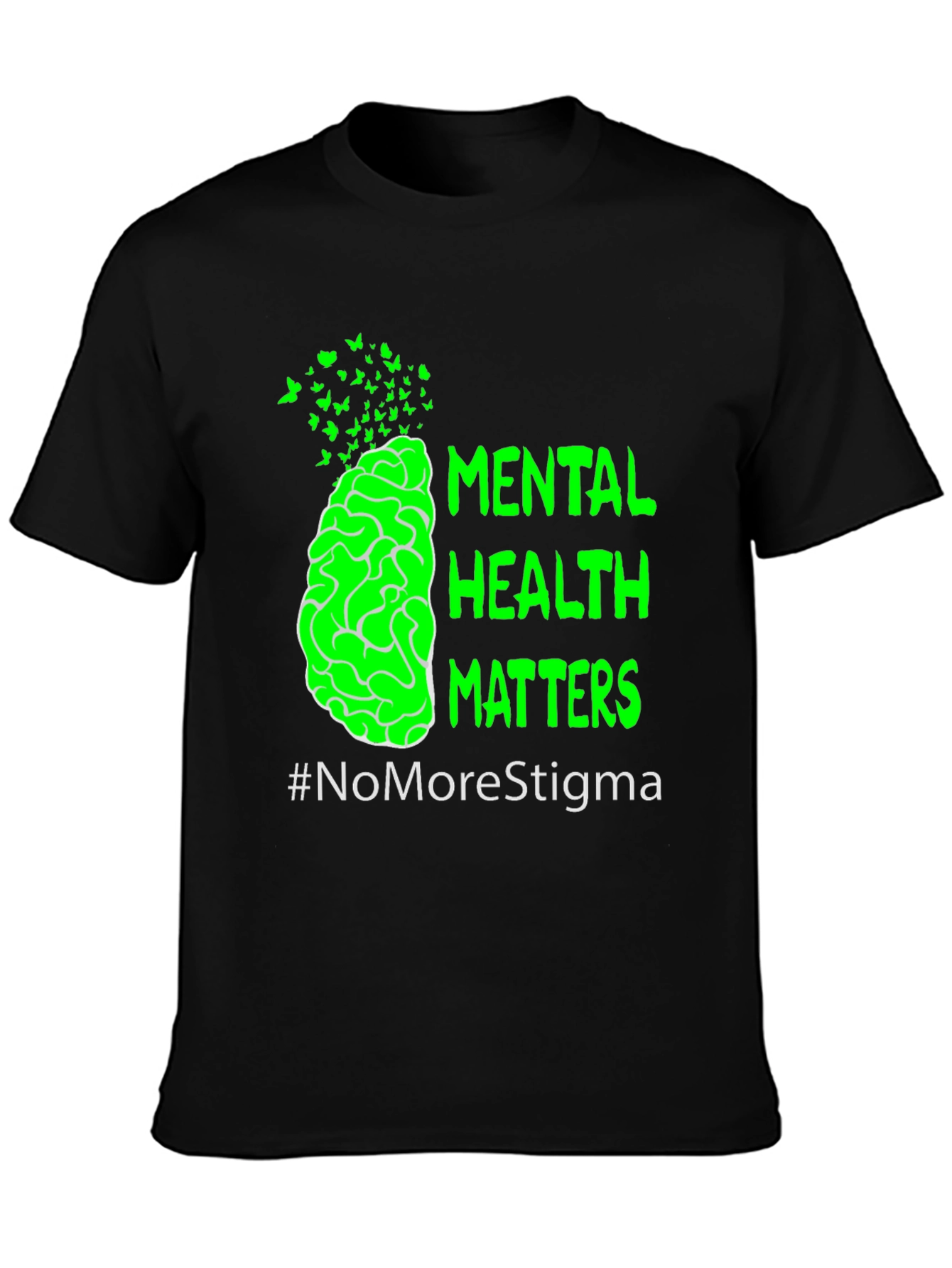 Mental Health Matters T-Shirt #NoMoreStigma