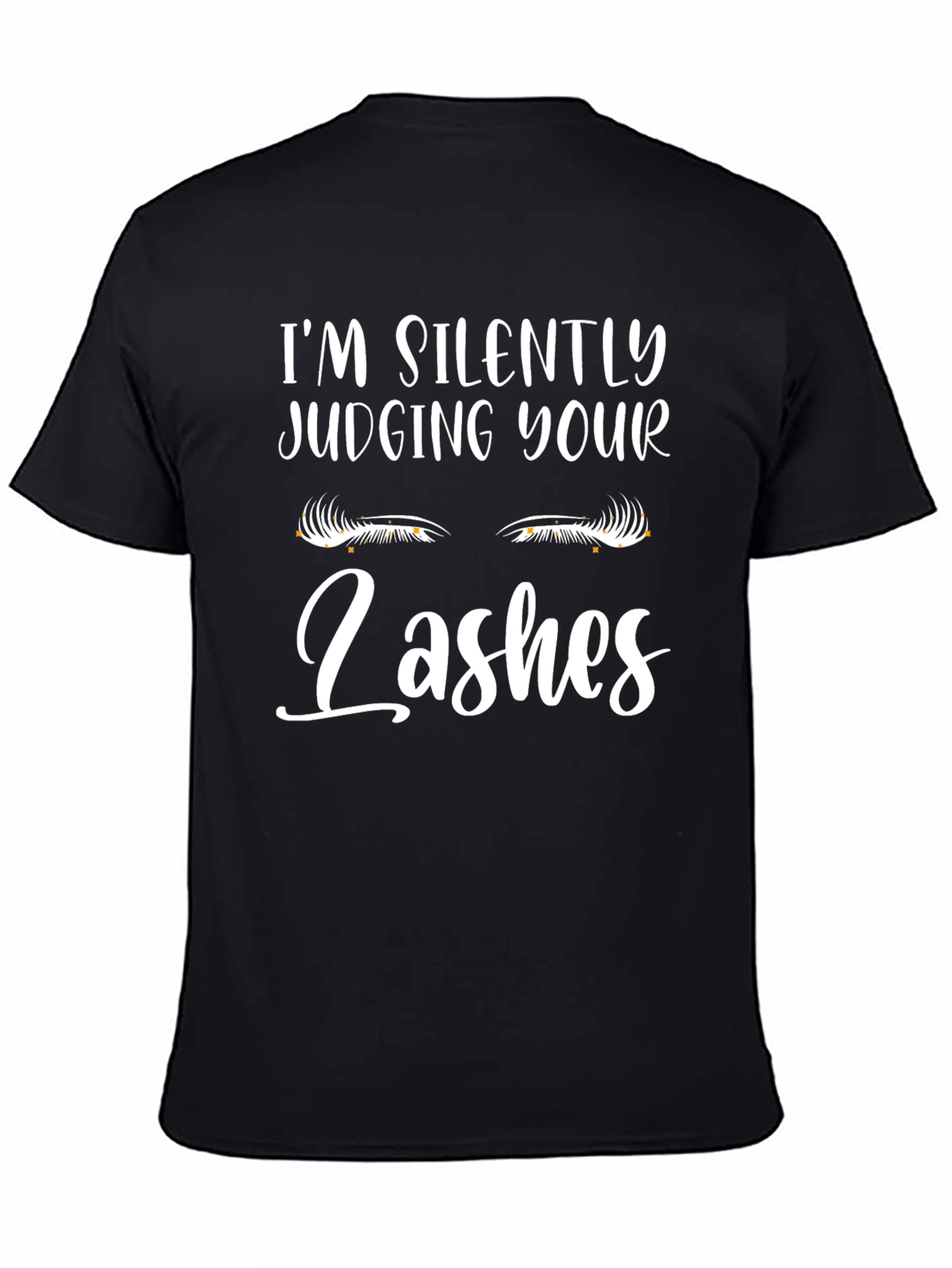 Im Silently Judging Your Lashes Graphic Tee