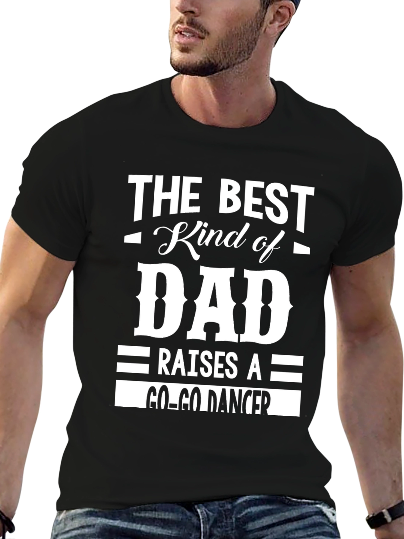 Best Kind of Dad Go-Go Dancer Black T-Shirt