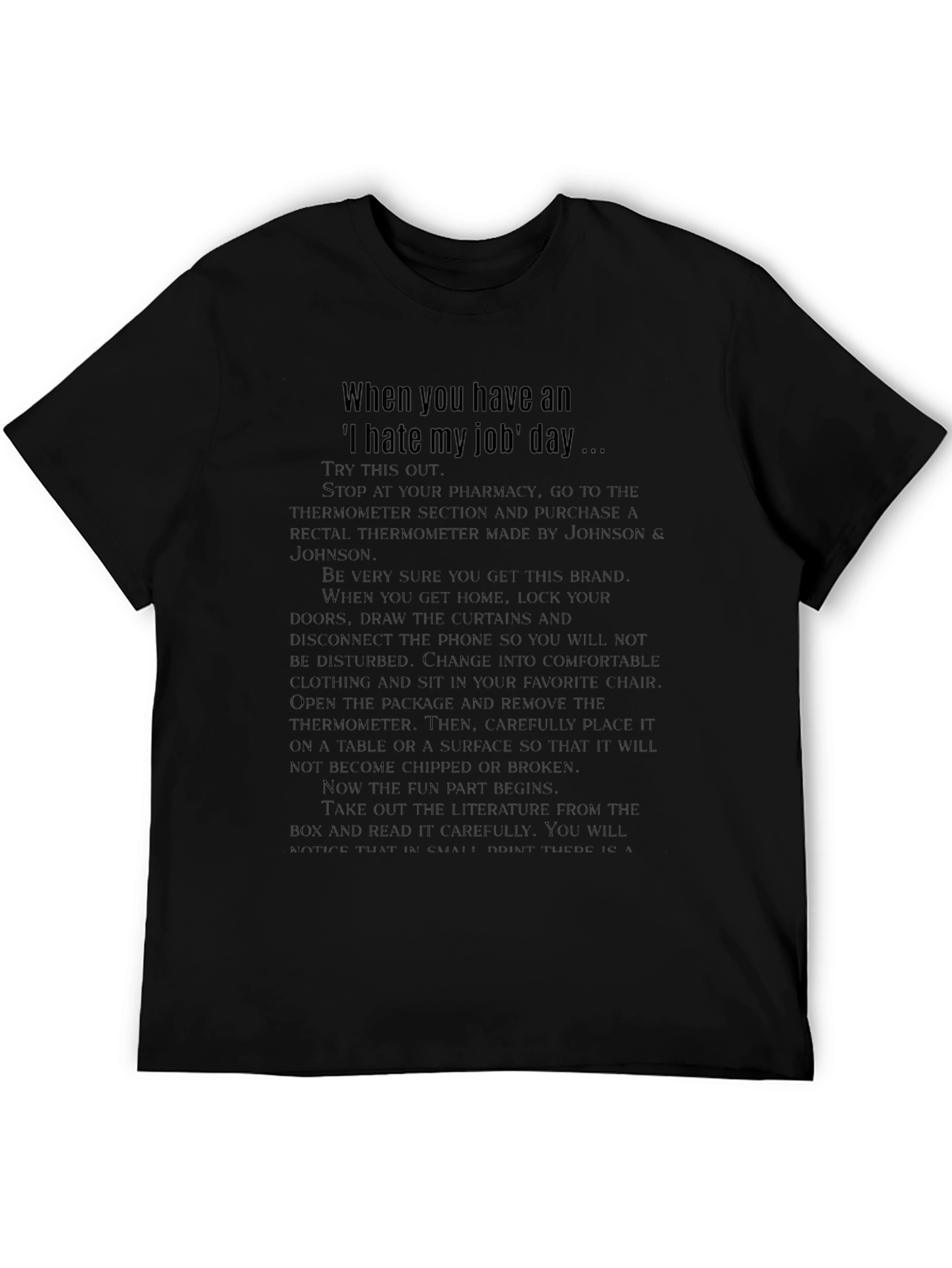 I Hate My Job Day T-Shirt Funny Novelty Tee
