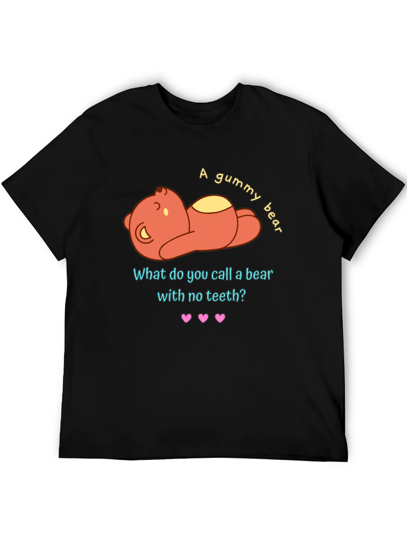 Gummy Bear Pun Graphic T-Shirt - Funny Novelty Tee