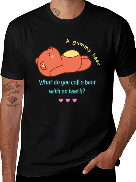 Gummy Bear Pun Graphic T-Shirt - Funny Novelty Tee