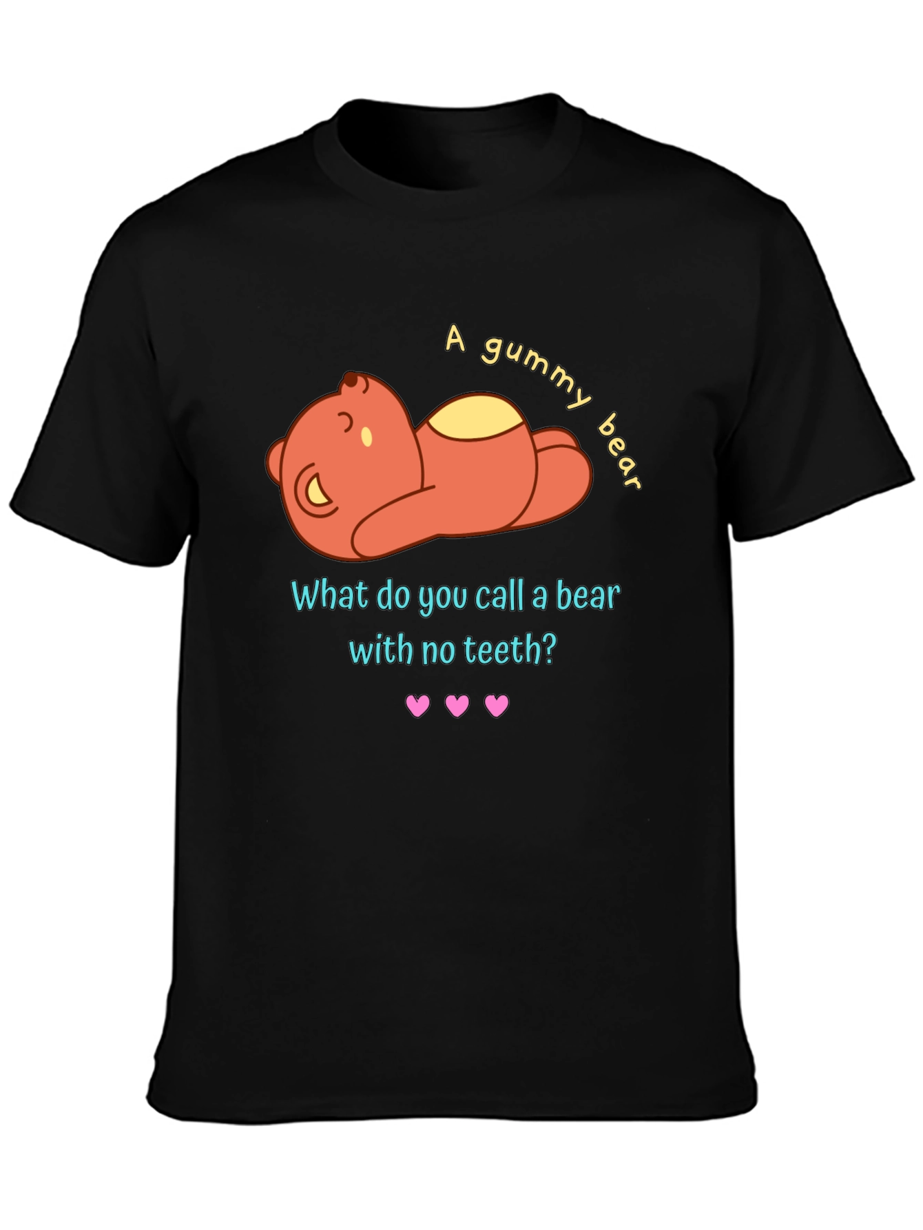 Gummy Bear Pun Graphic T-Shirt - Funny Novelty Tee