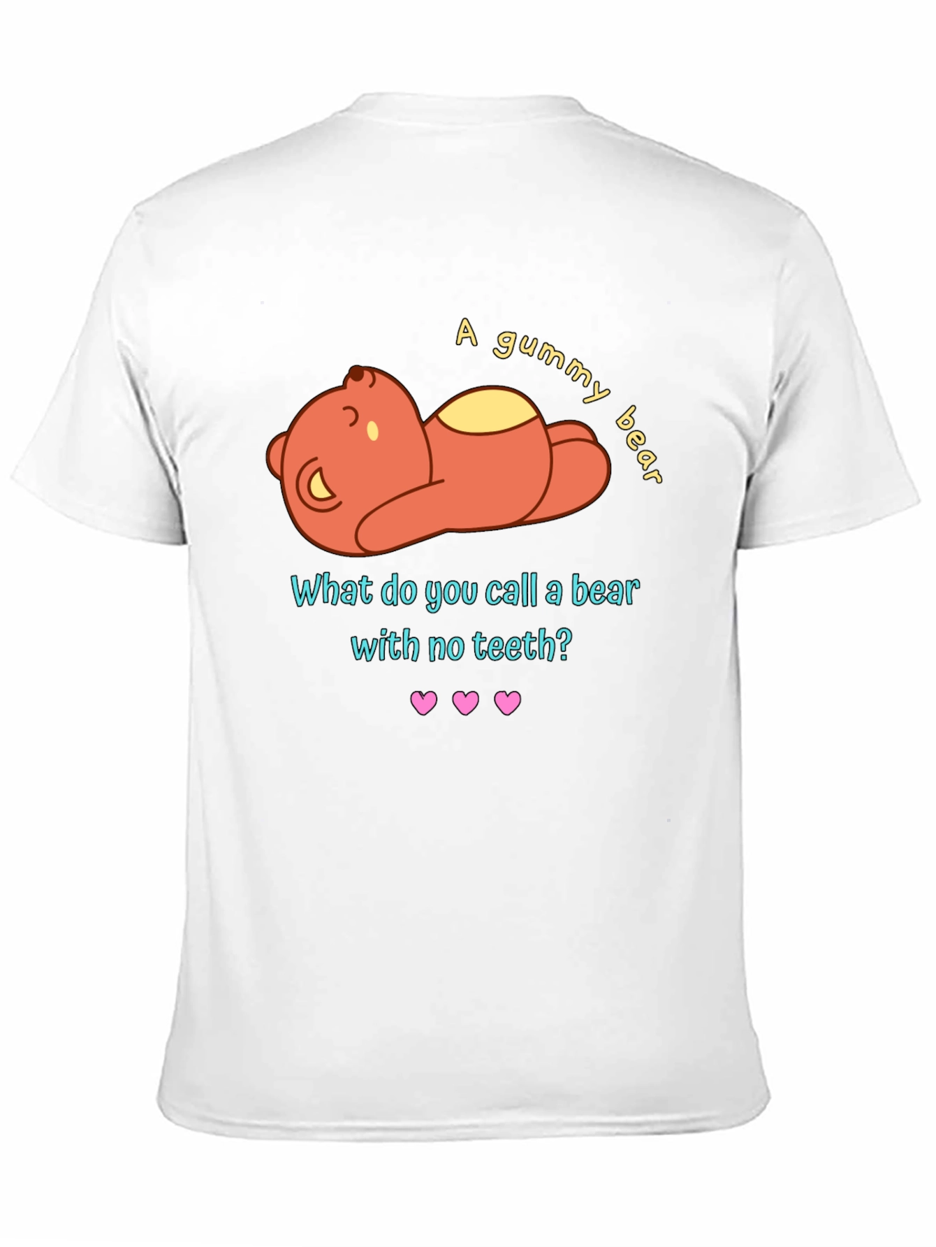 Gummy Bear Pun Graphic T-Shirt - Funny Novelty Tee