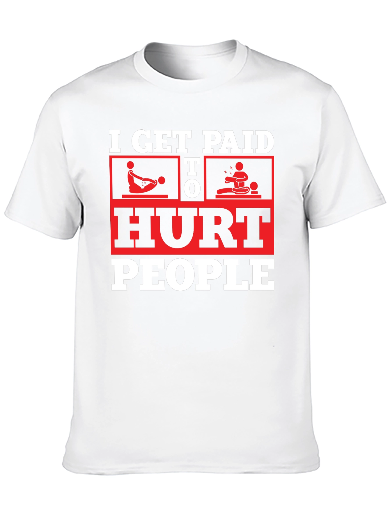 I Get Paid To Hurt People Black T-Shirt