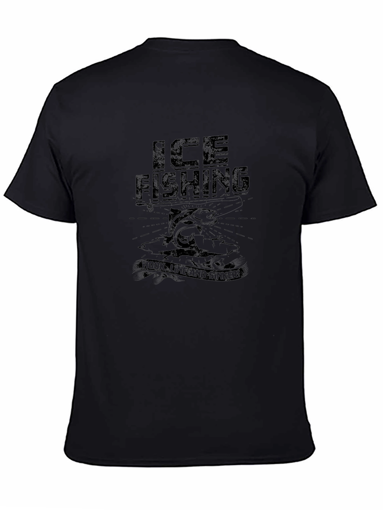 Ice Fishing T-Shirt - Hook Line and Sinker