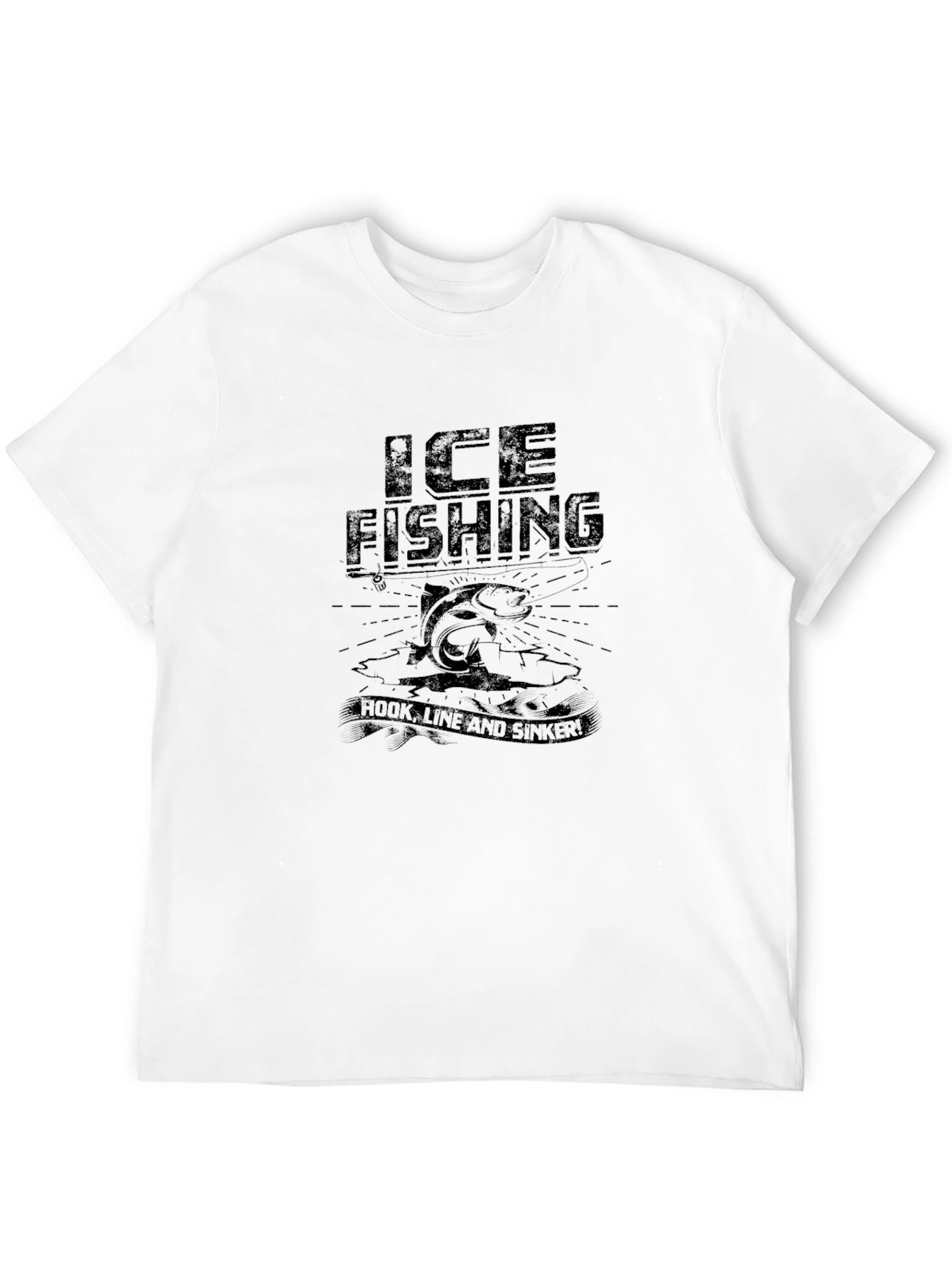 Ice Fishing T-Shirt - Hook Line and Sinker