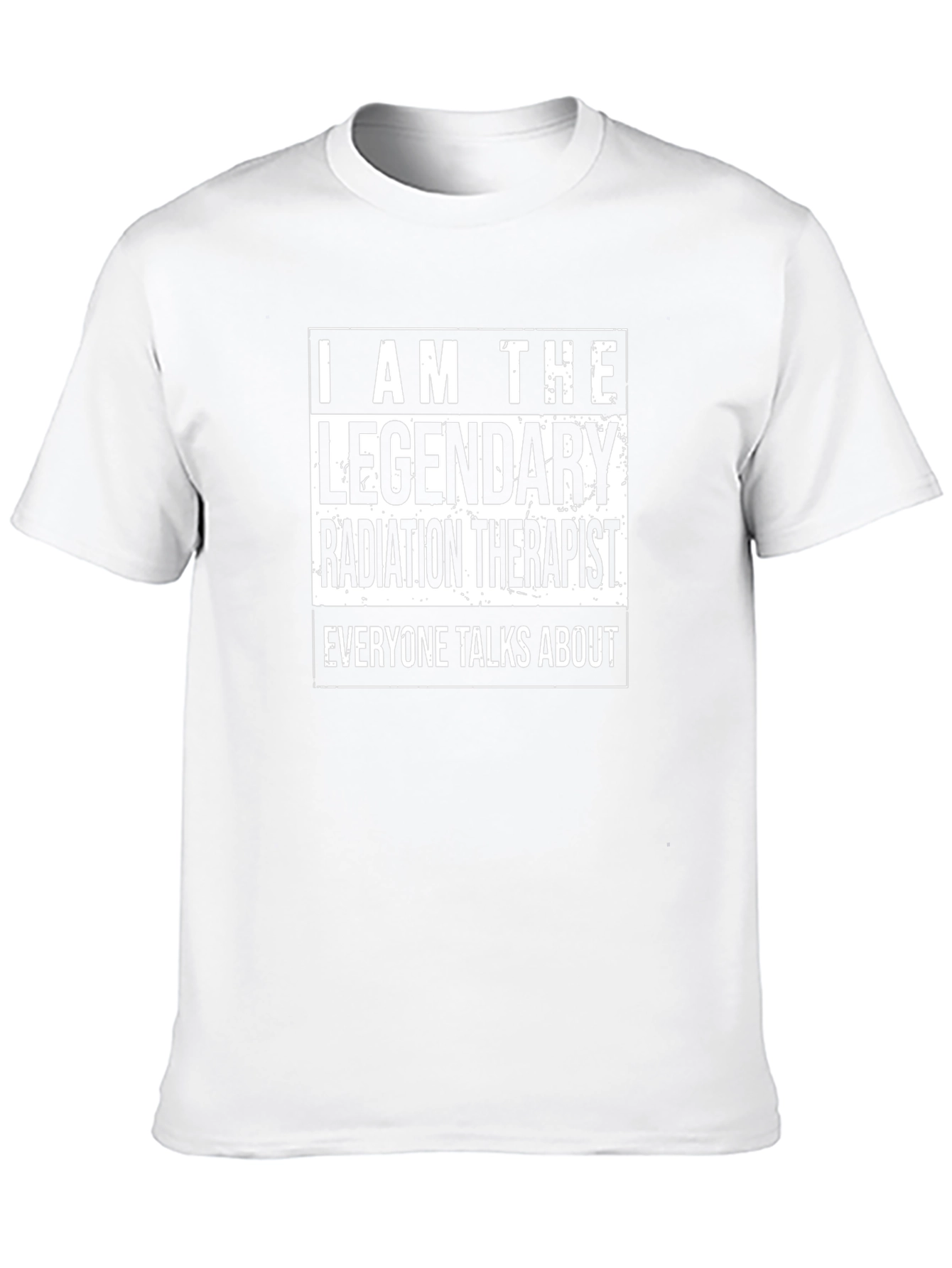 Legendary Radiation Therapist T-Shirt