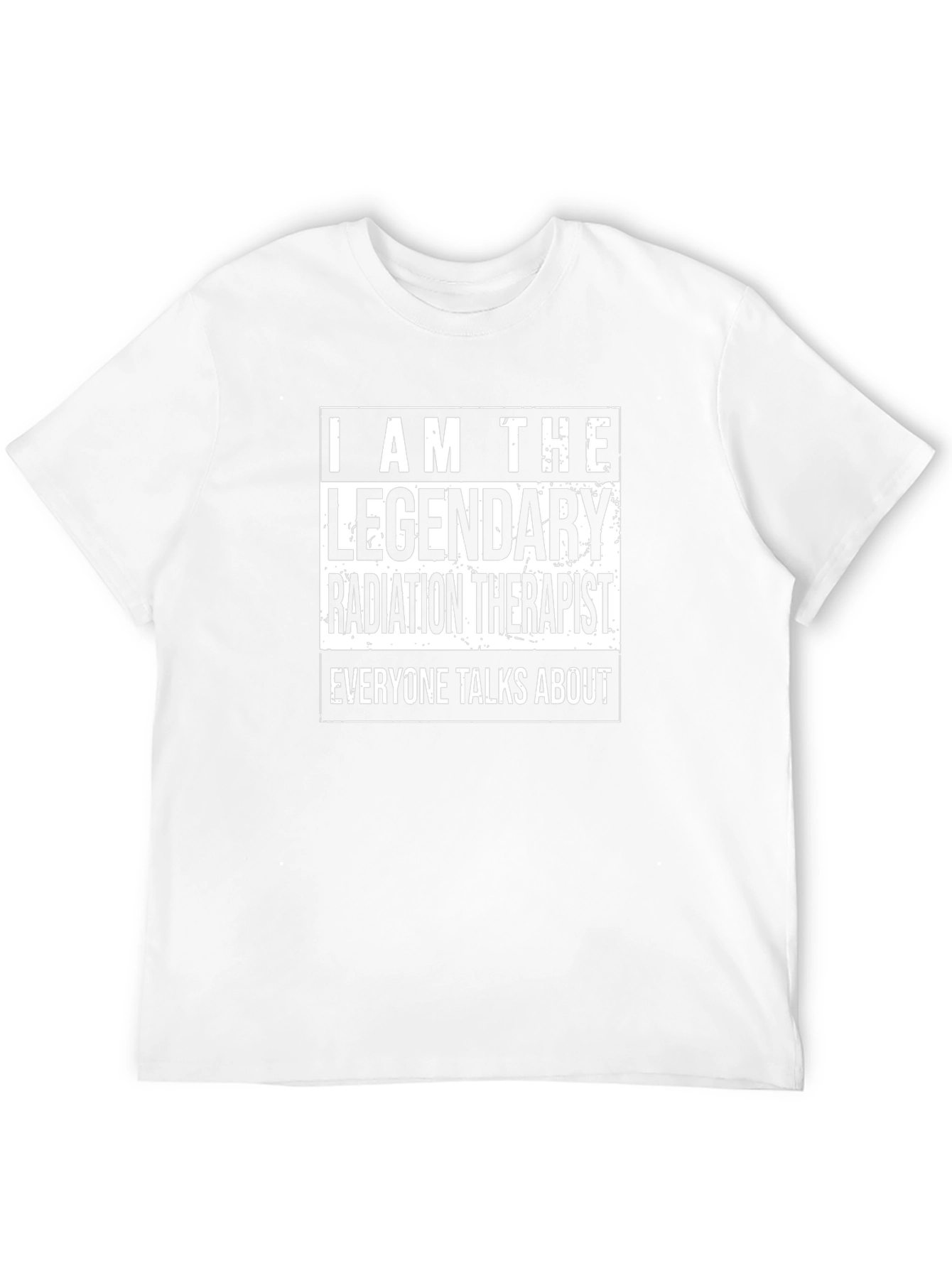 Legendary Radiation Therapist T-Shirt