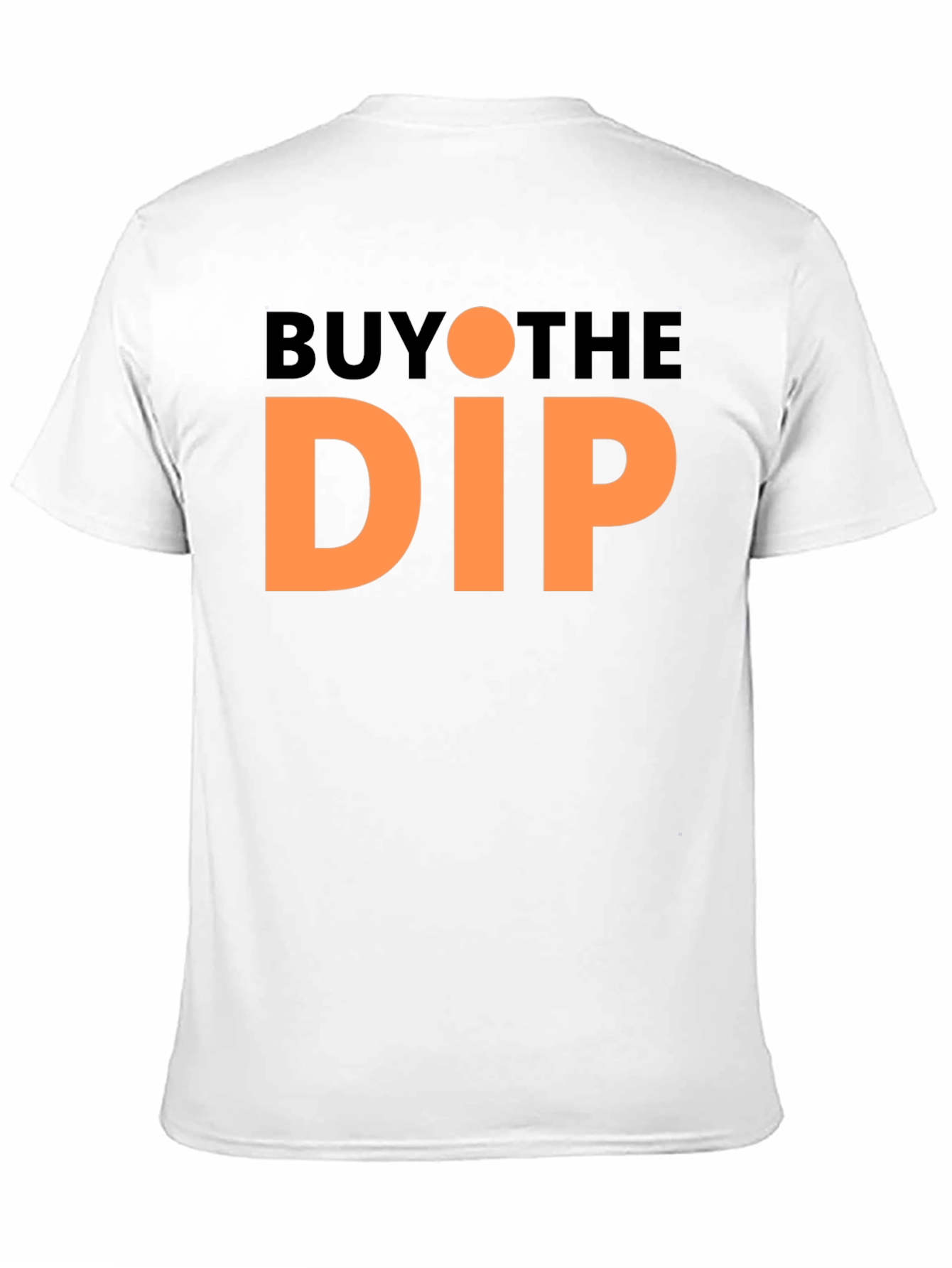 Buy The Dip T-Shirt - Crypto Investor
