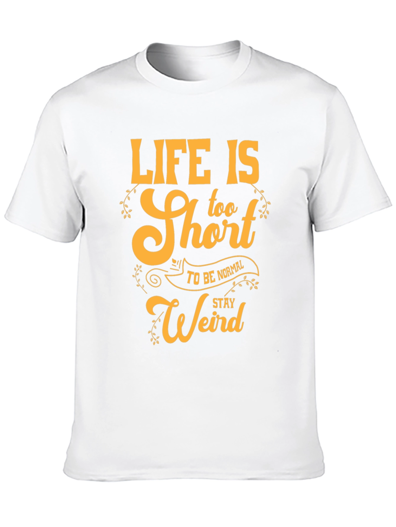 Life Is Too Short Graphic T-Shirt