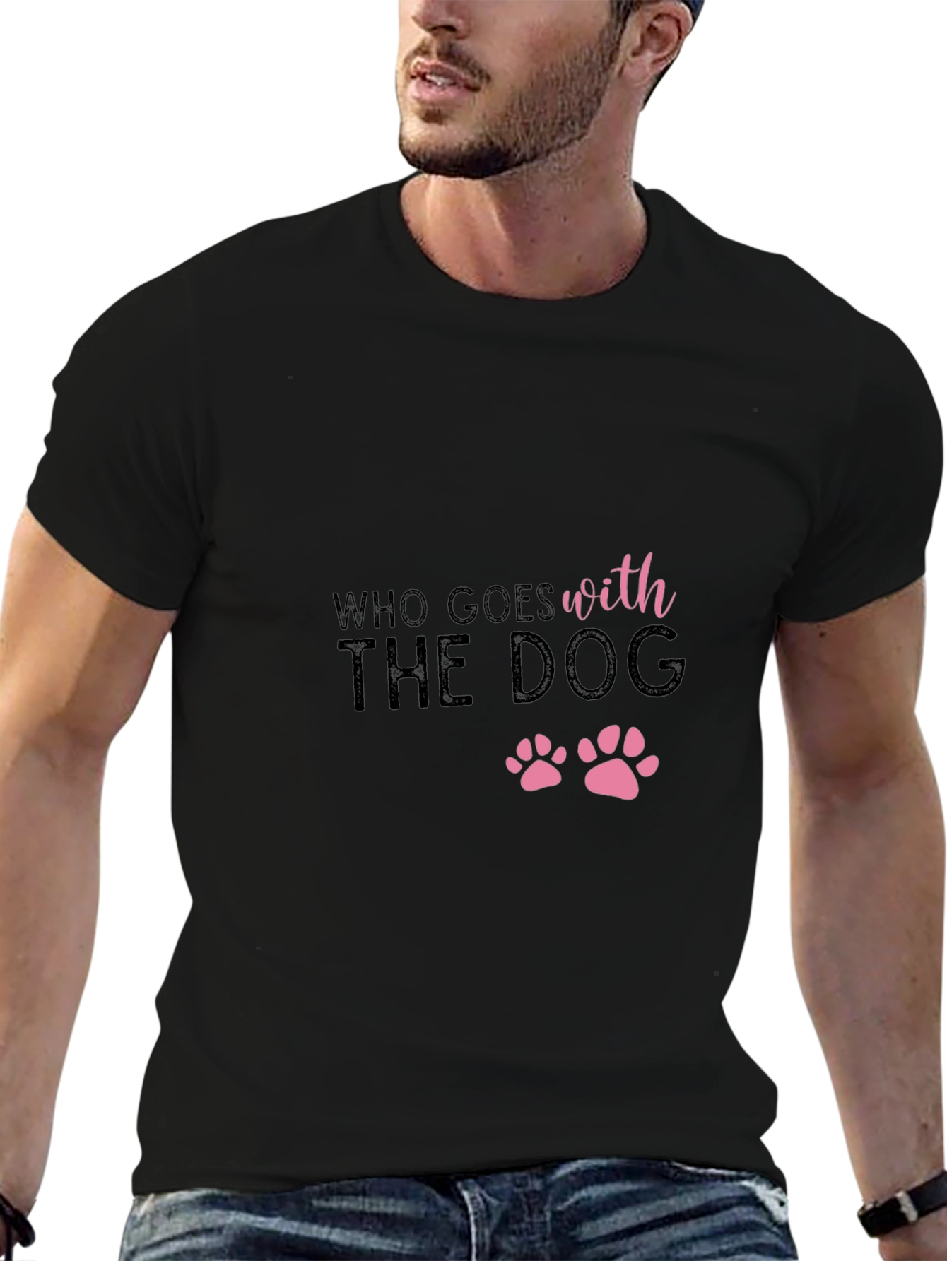 Who Goes With the Dog Black T-Shirt