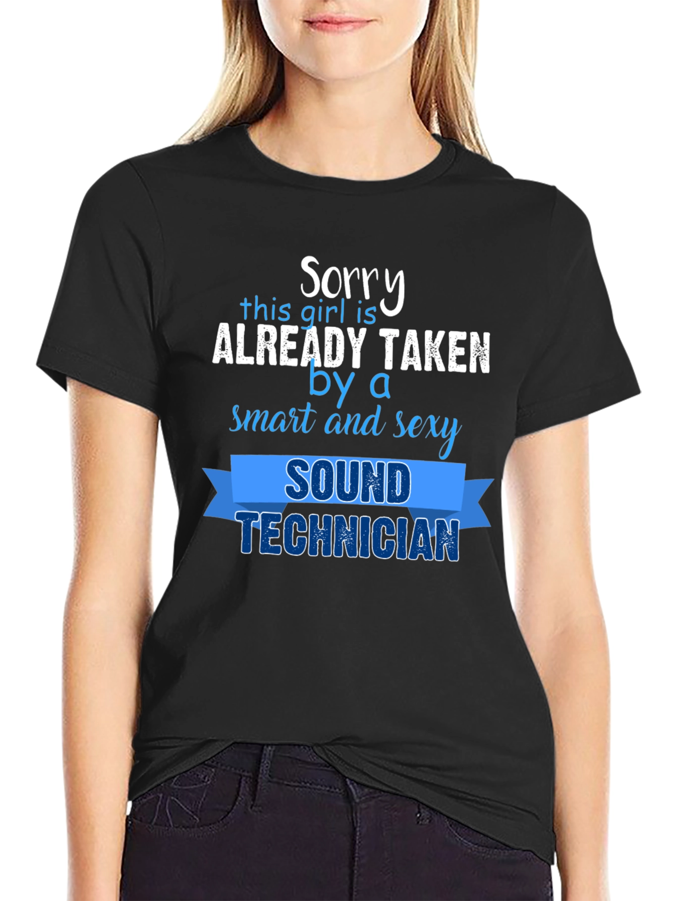 Taken By a Sexy Sound Technician T-Shirt