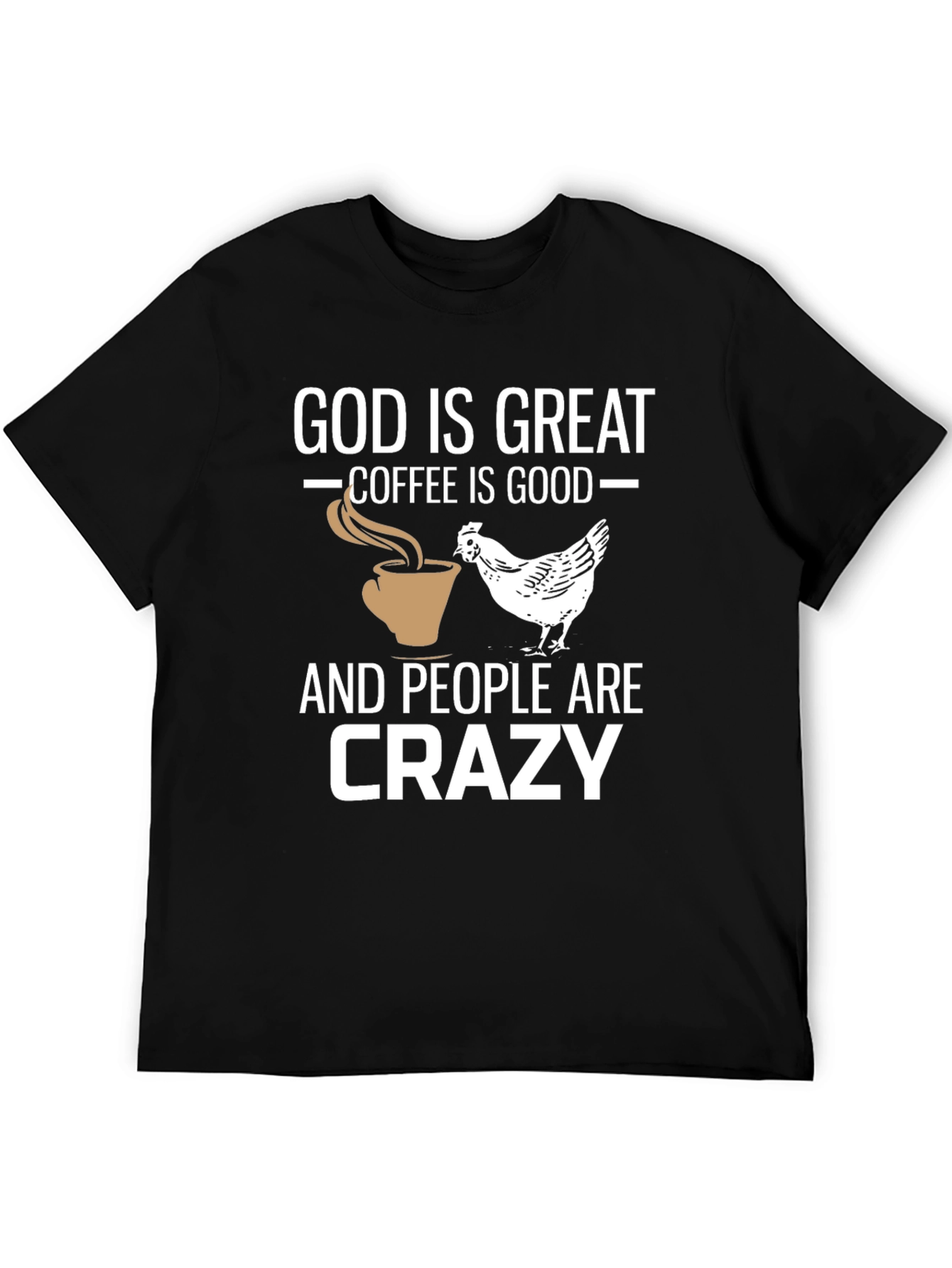 God is Great Coffee is Good Funny T-Shirt