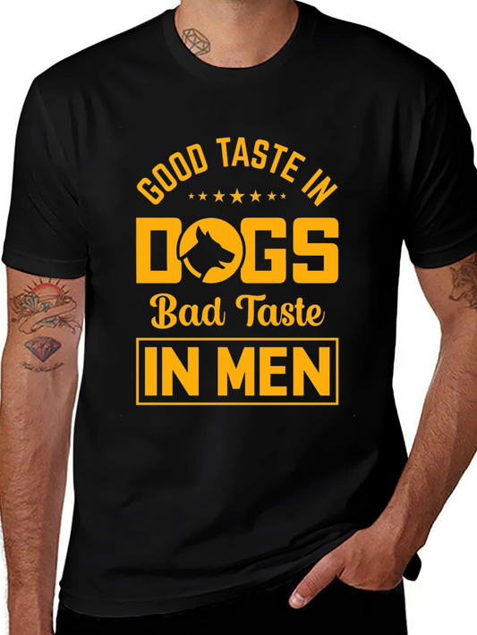 Good Taste In Dogs Tee - Unisex Black T-Shirt