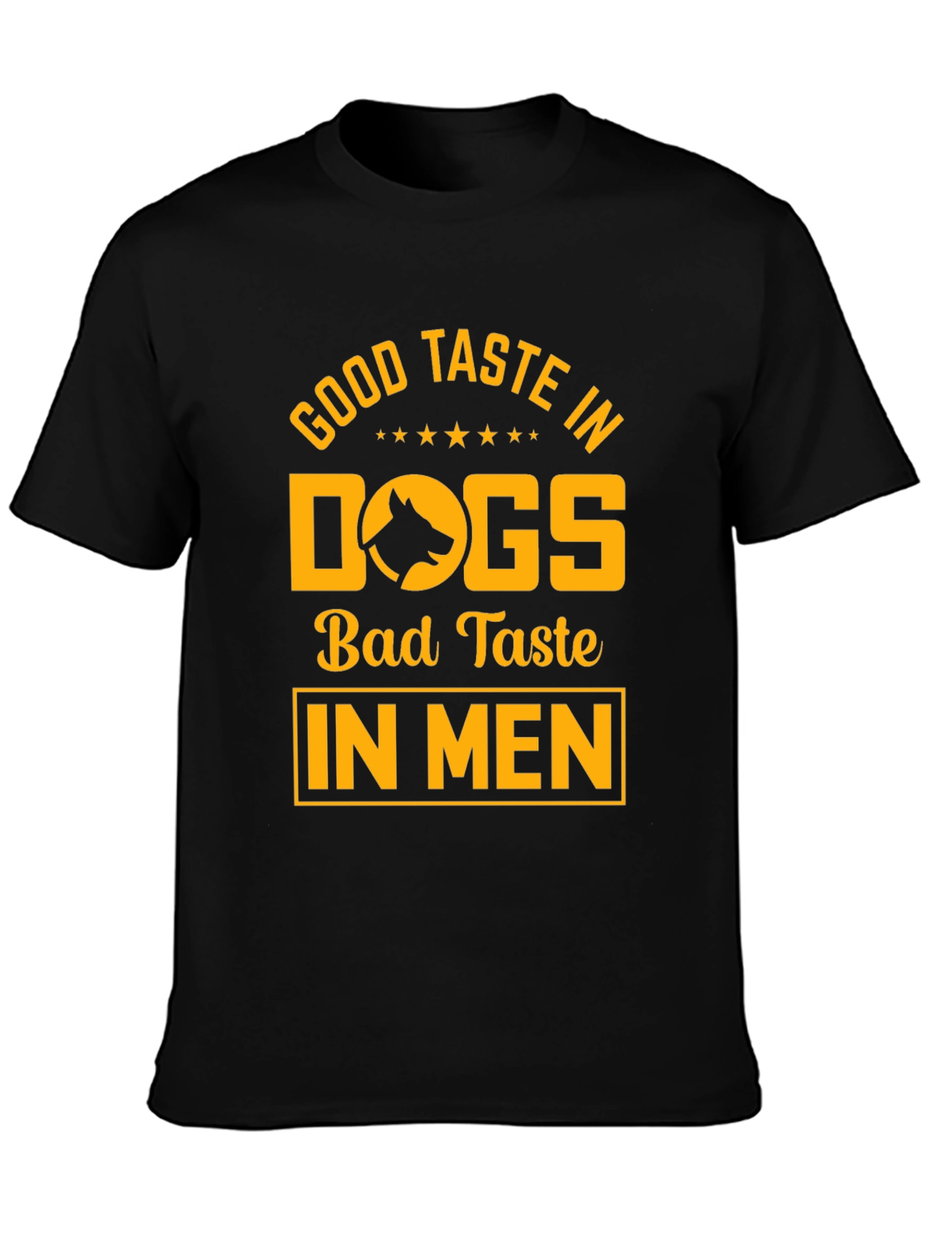 Good Taste In Dogs Tee - Unisex Black T-Shirt