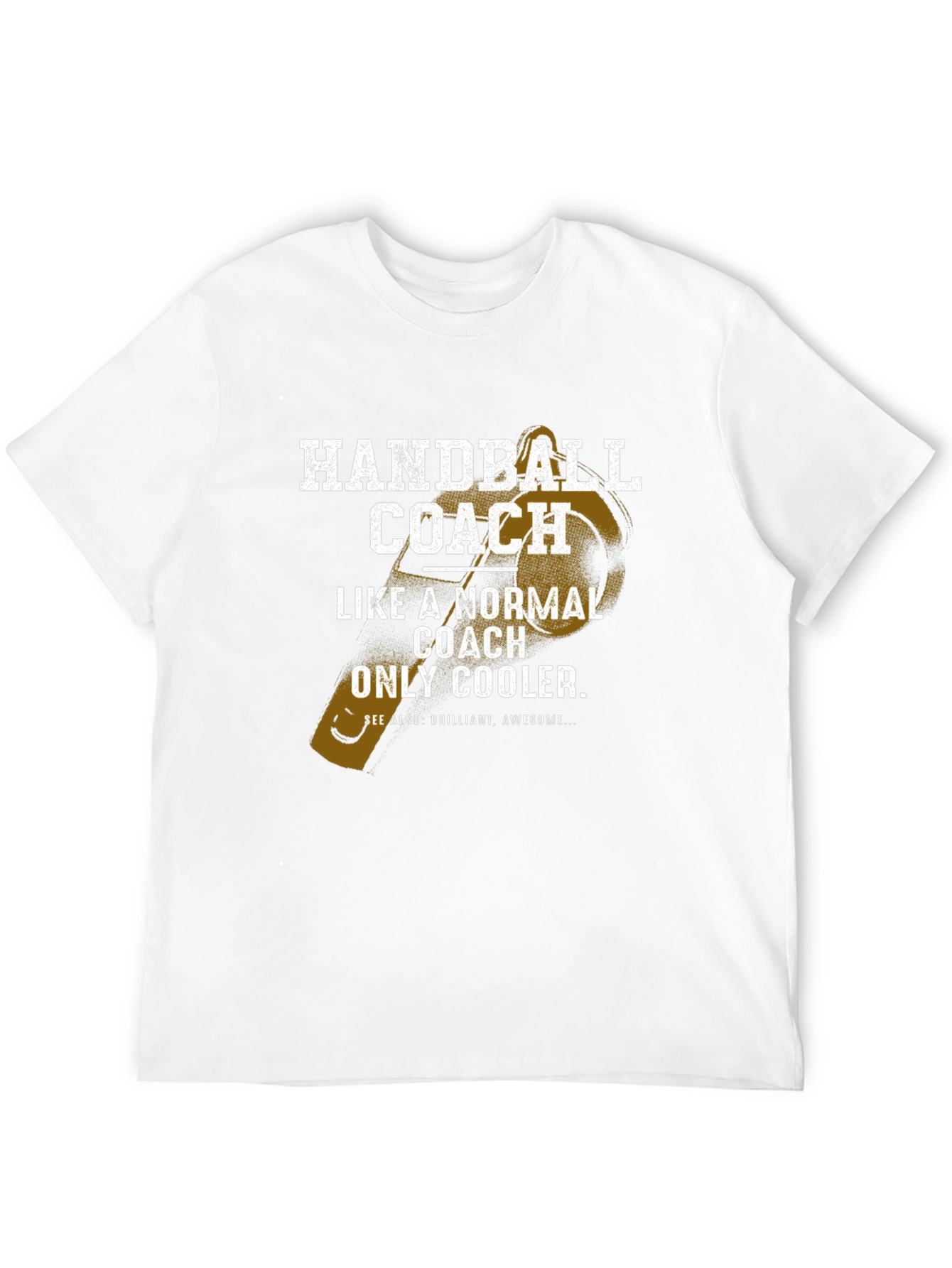 Handball Coach T-Shirt - Normal Coach Only Cooler