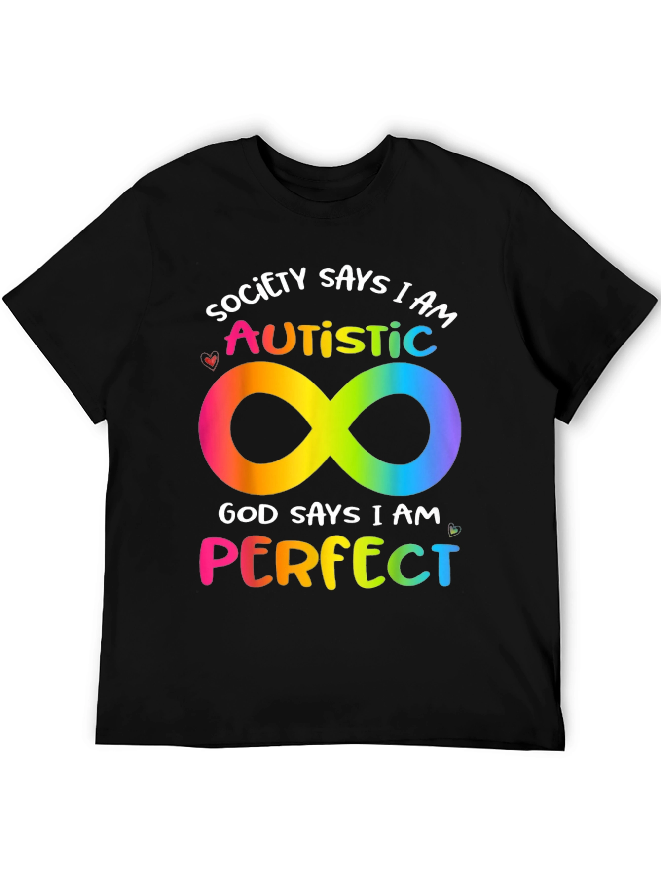 Autism Awareness T-Shirt - Society Says I Am Autistic