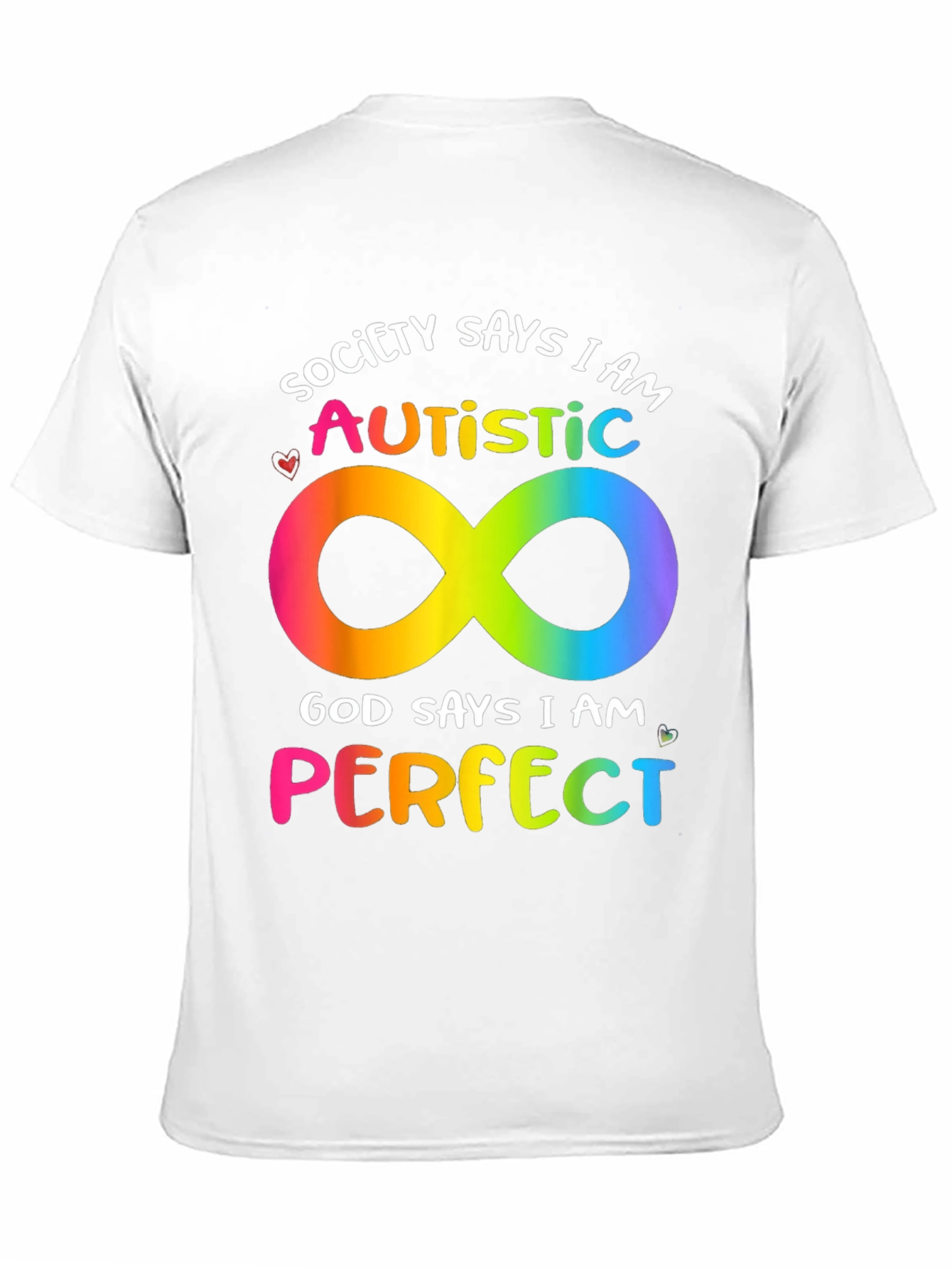 Autism Awareness T-Shirt - Society Says I Am Autistic