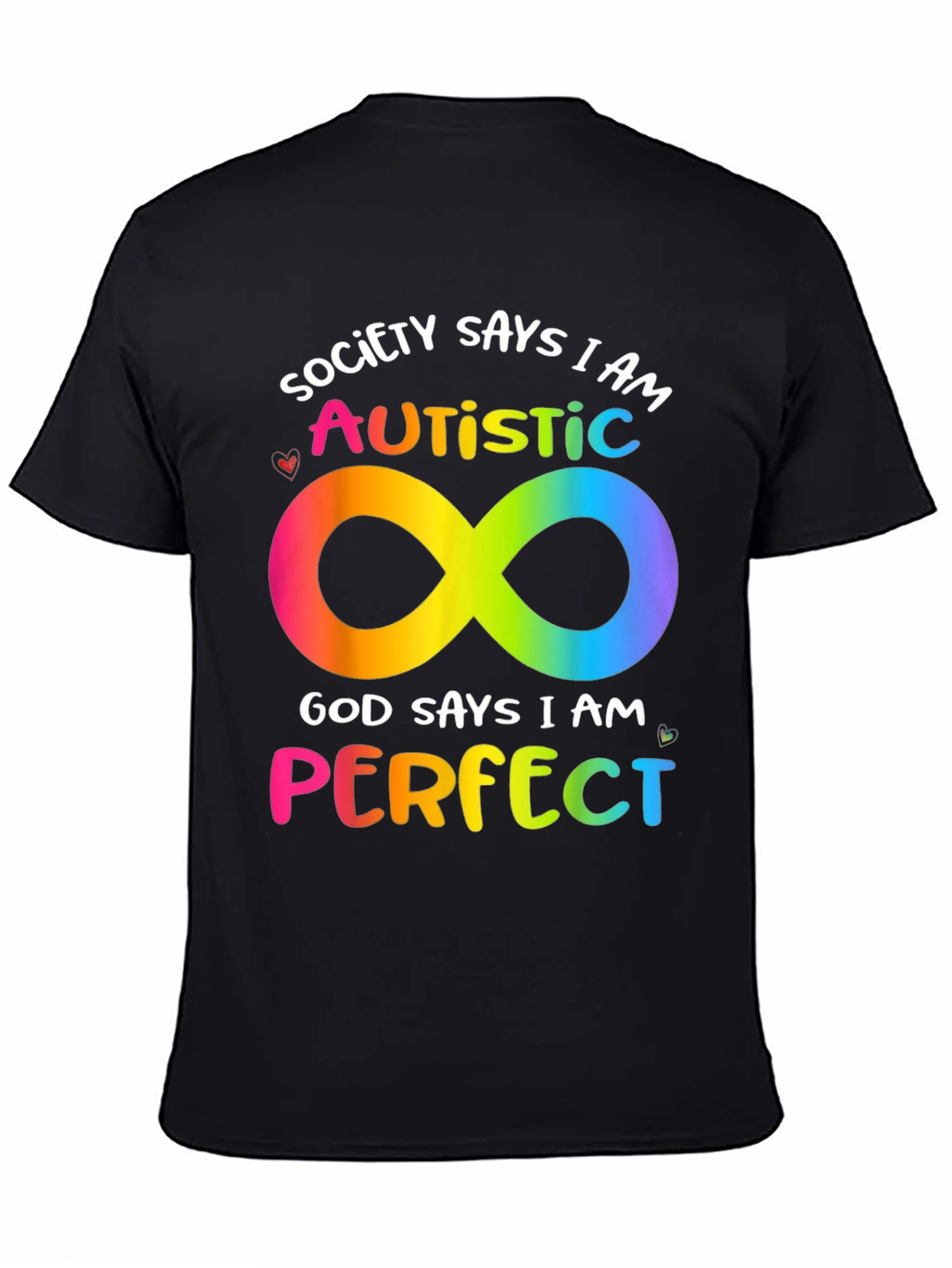 Autism Awareness T-Shirt - Society Says I Am Autistic