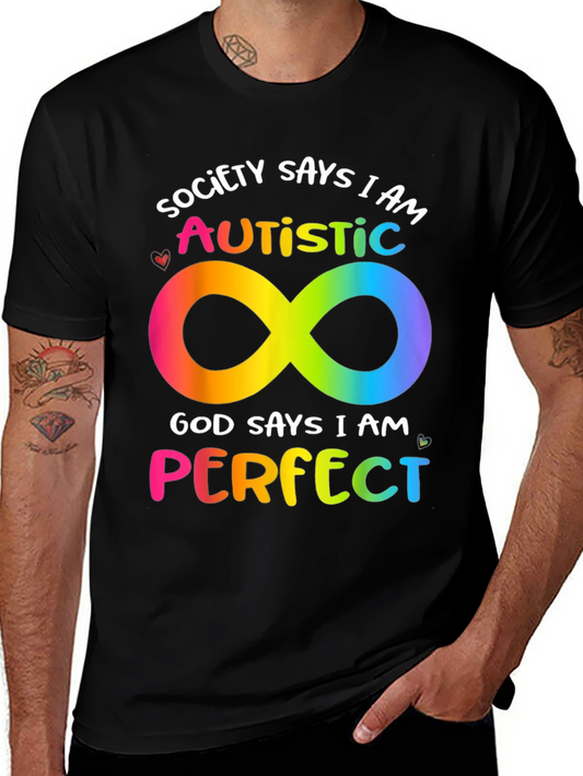 Autism Awareness T-Shirt - Society Says I Am Autistic