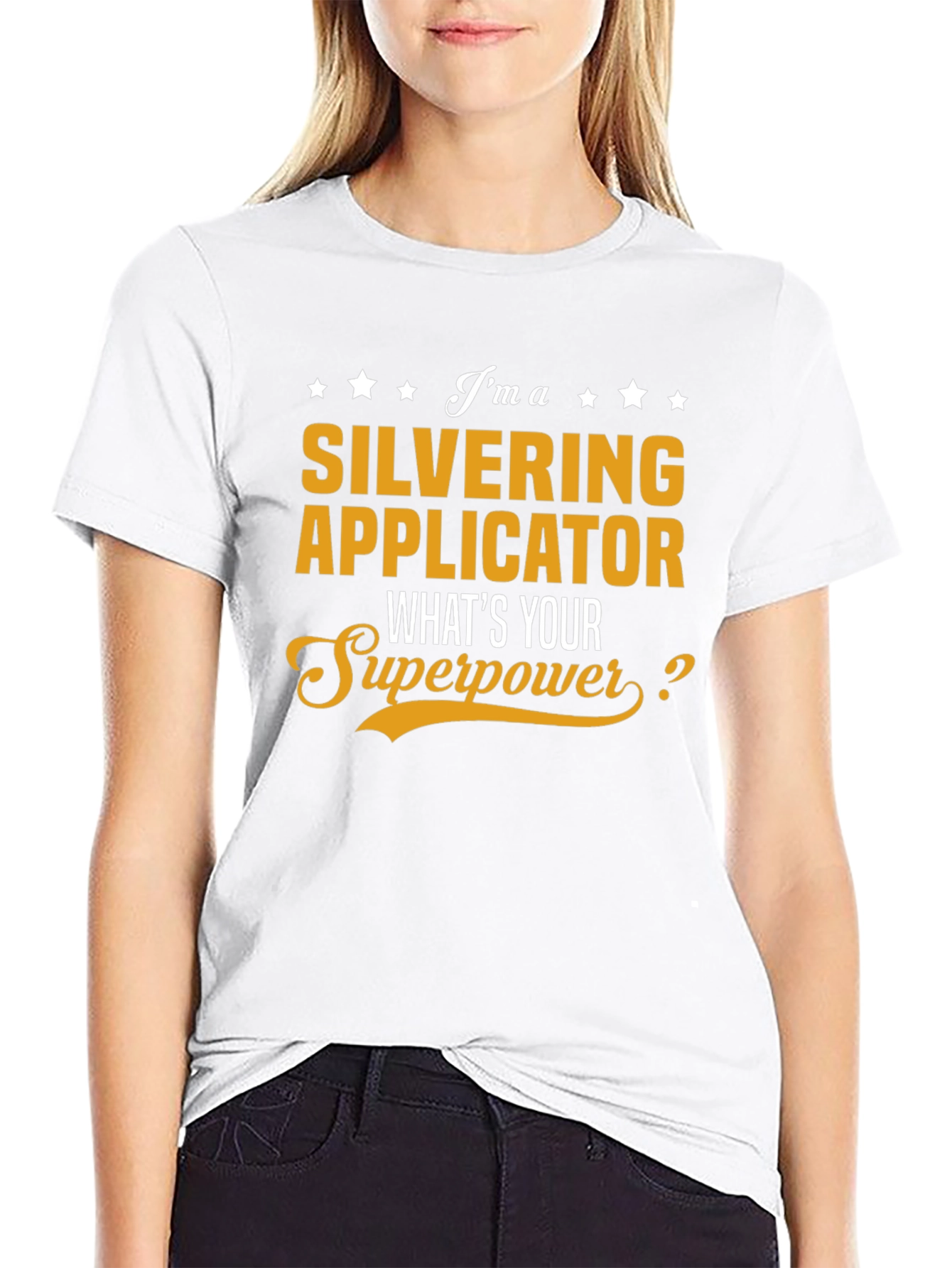 Silvering Applicator Superpower T-Shirt