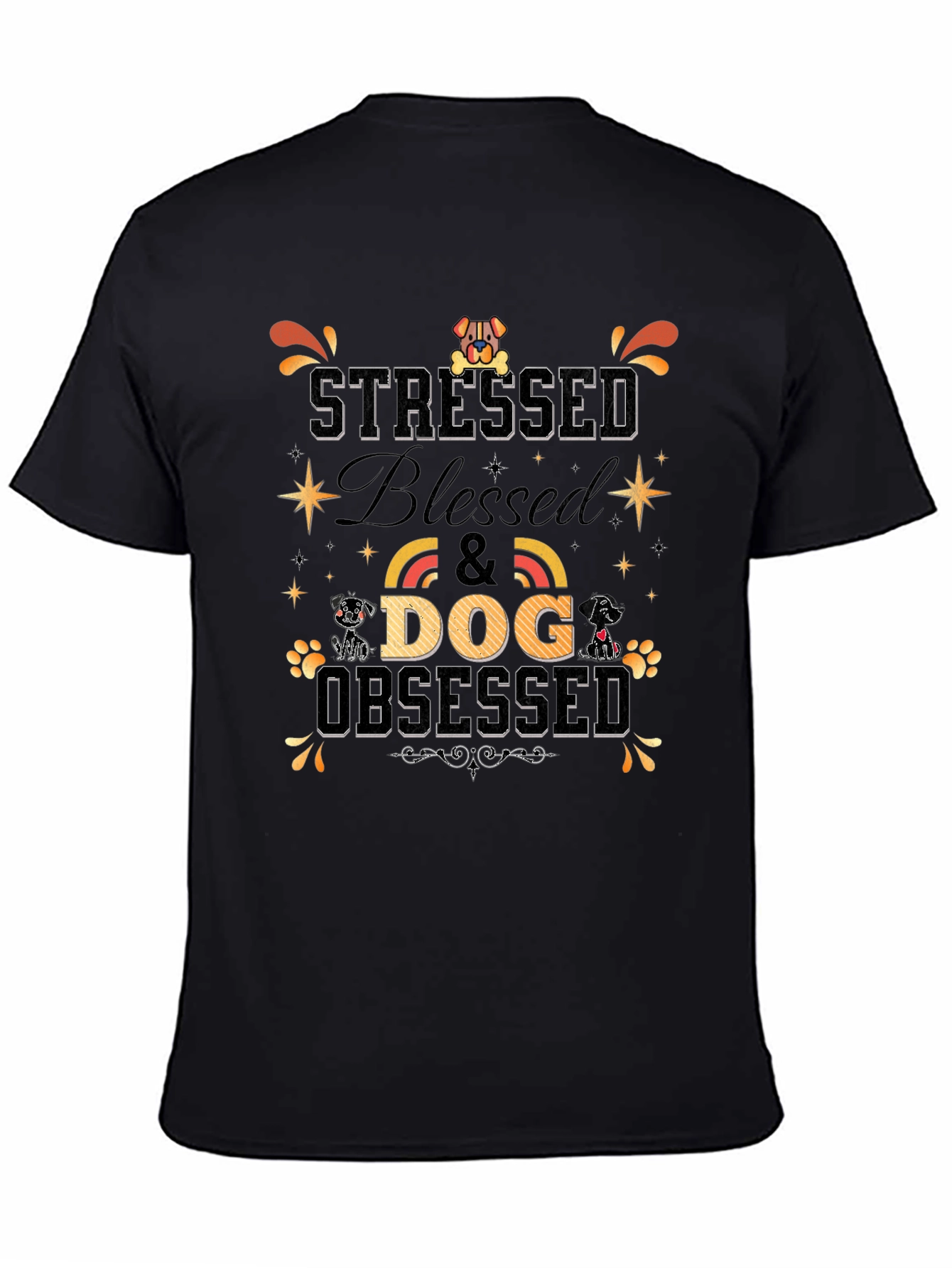 Stressed Blessed Dog Obsessed Black T-Shirt