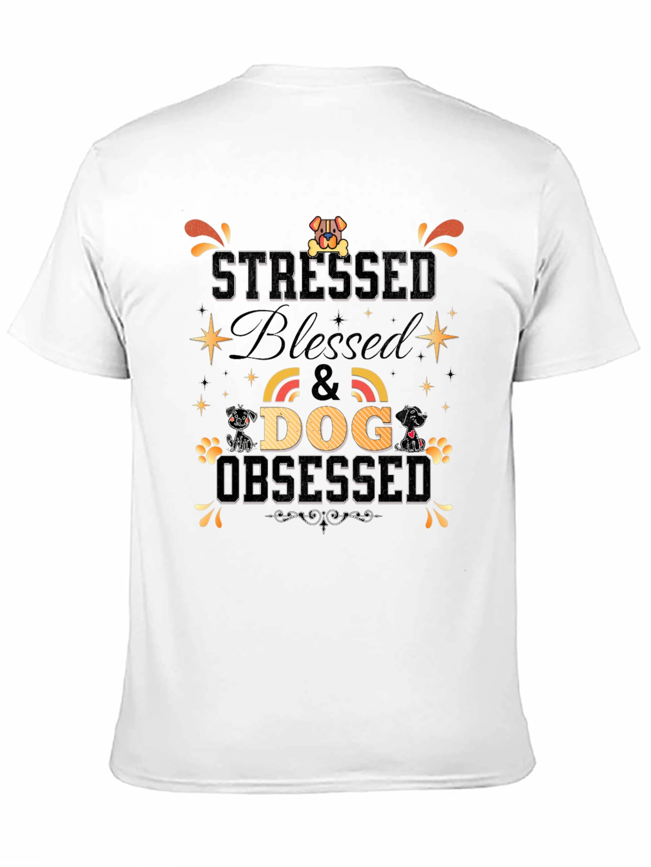Stressed Blessed Dog Obsessed Black T-Shirt