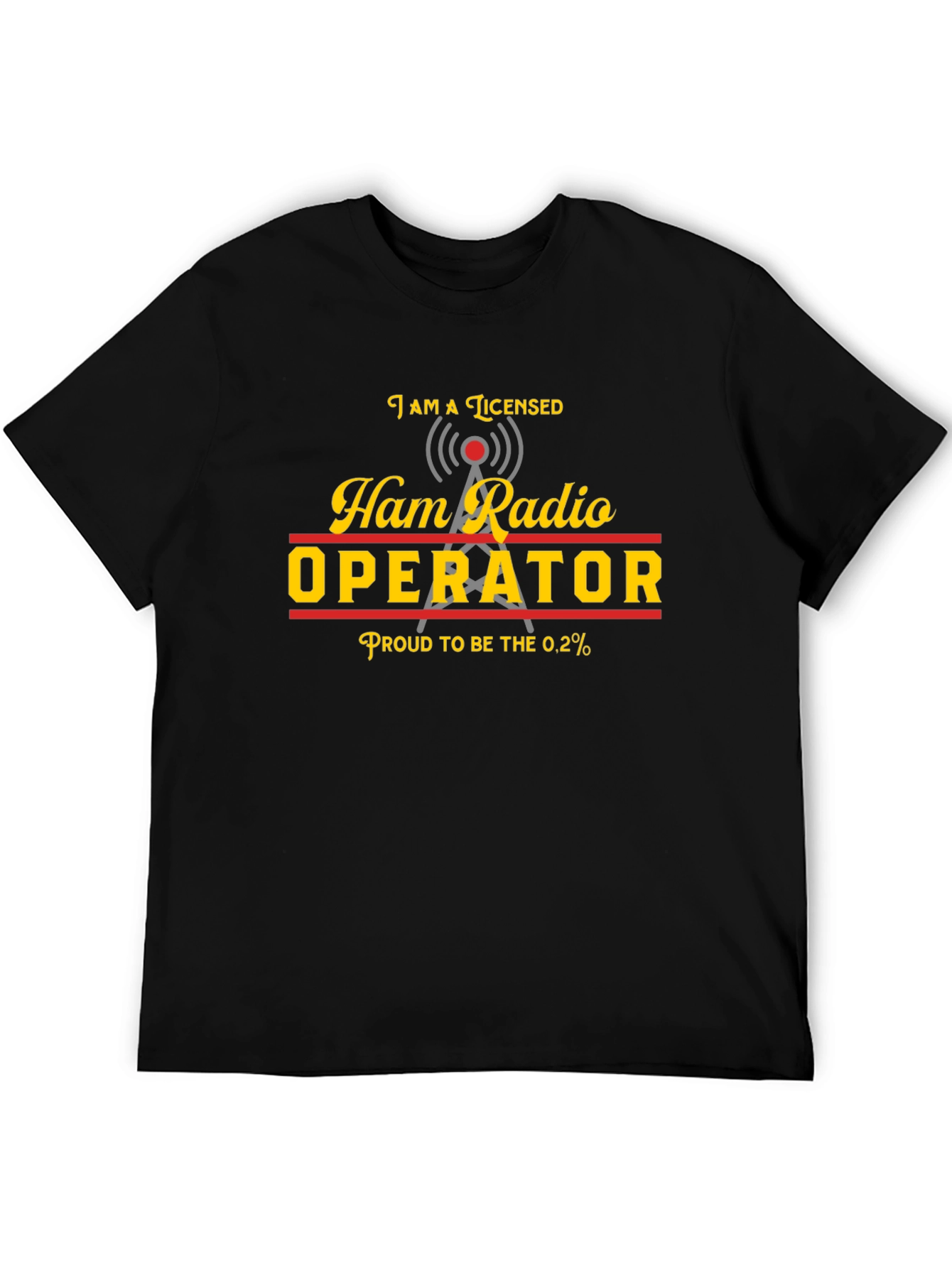Ham Radio Operator Licensed T-Shirt