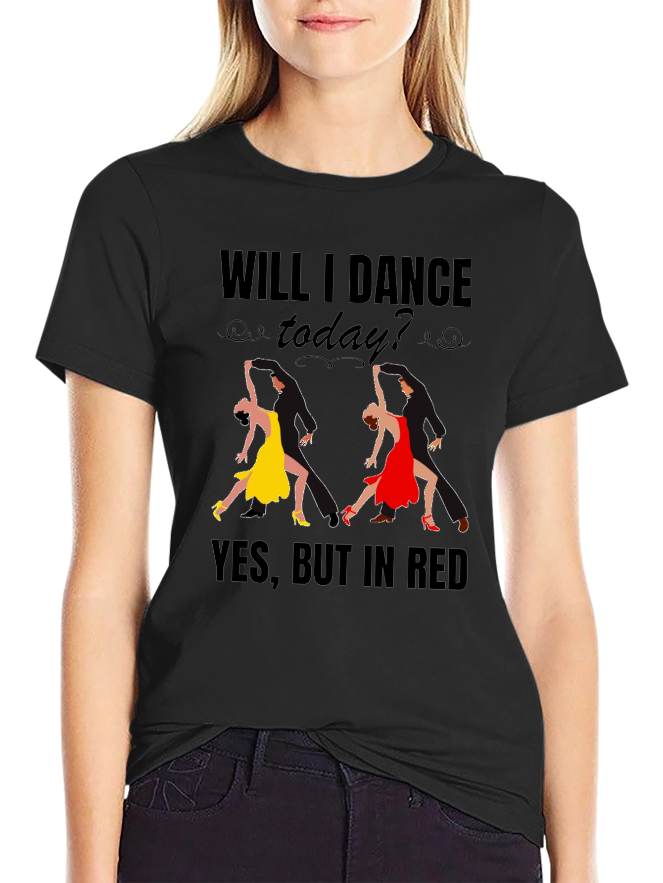 Will I Dance Today? Graphic Tee