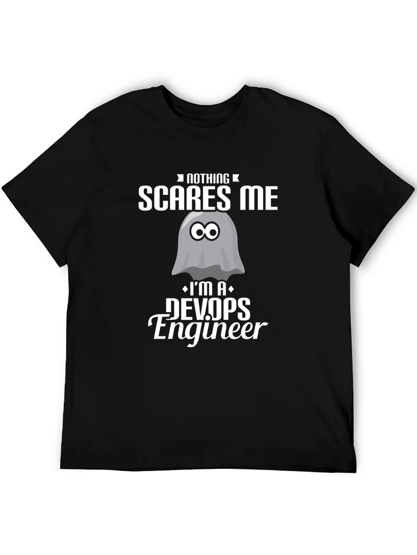 DevOps Engineer T-Shirt - Nothing Scares Me Graphic Tee