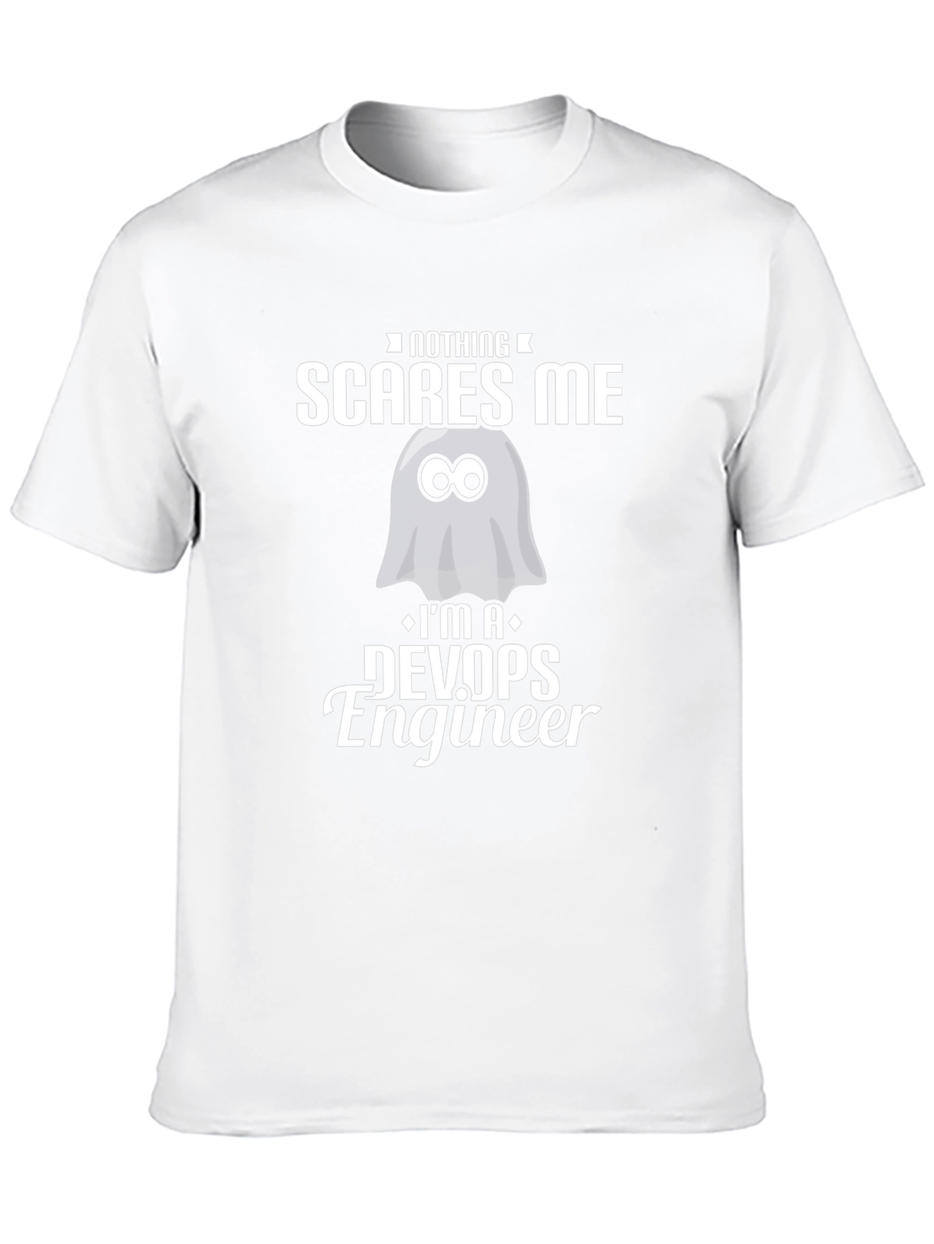 DevOps Engineer T-Shirt - Nothing Scares Me Graphic Tee