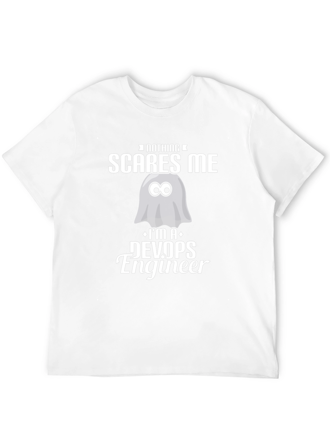 DevOps Engineer T-Shirt - Nothing Scares Me Graphic Tee