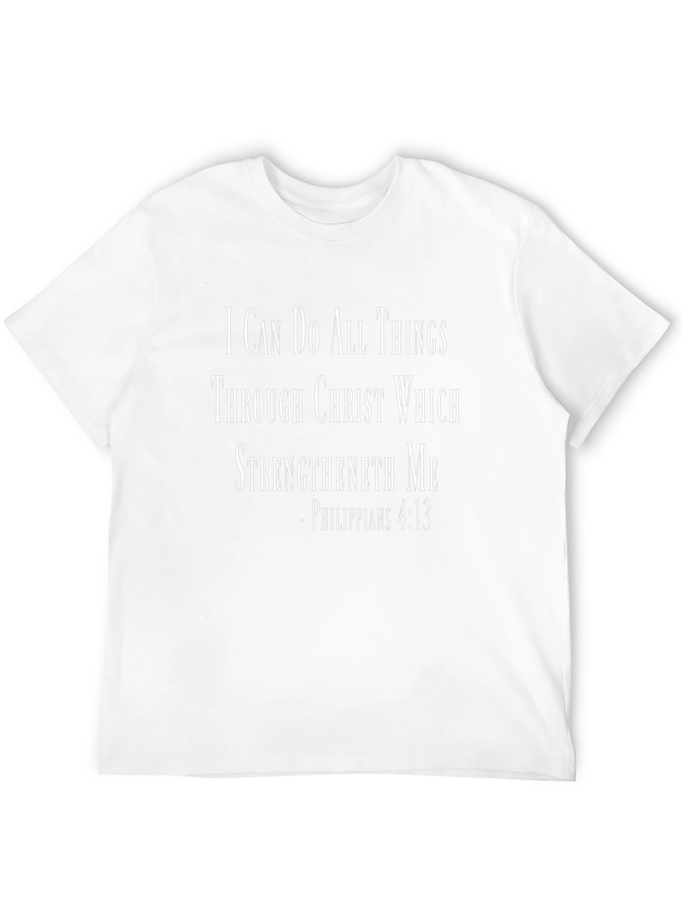 I Can Do All Things T-Shirt