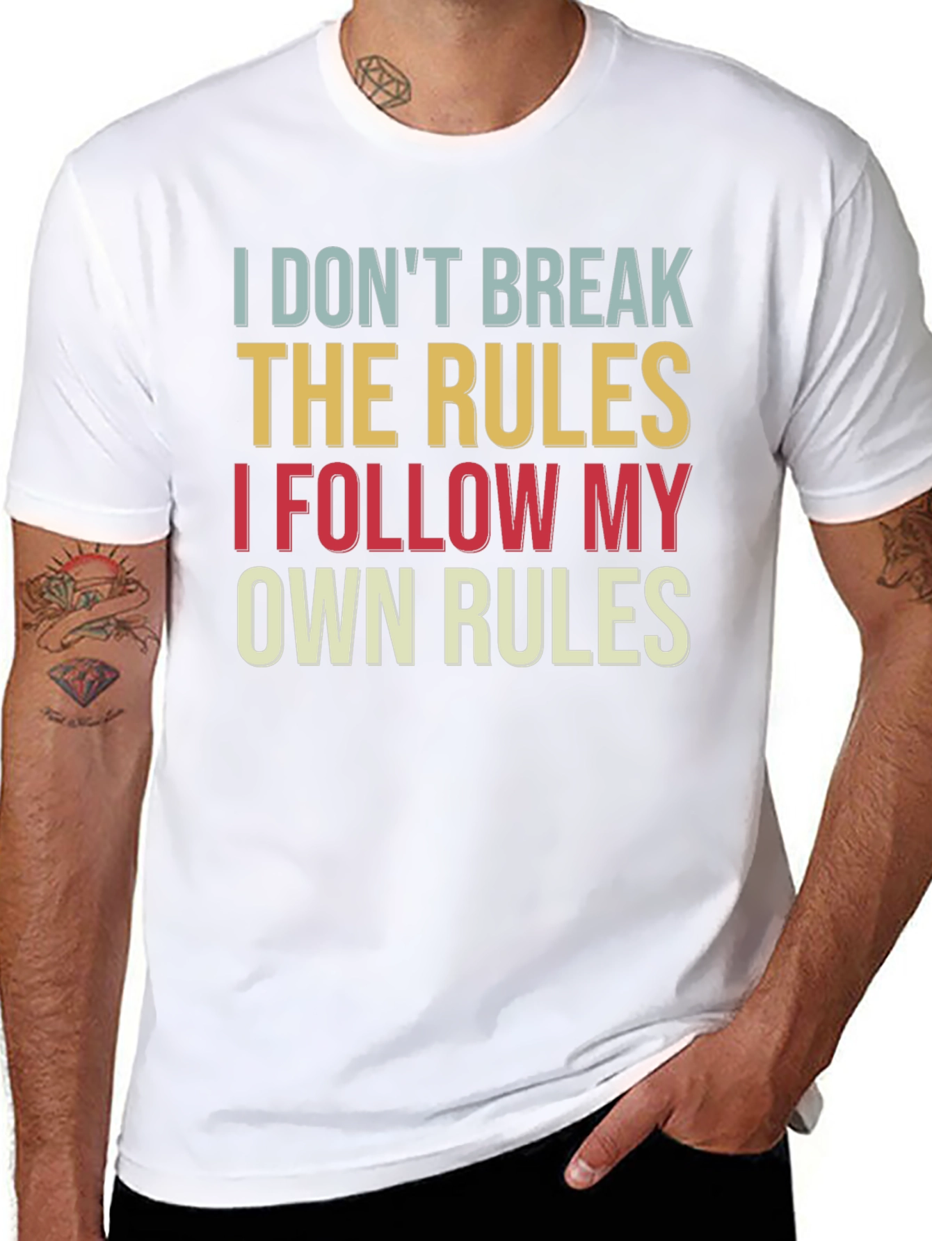 I Dont Break the Rules T-Shirt Funny Slogan Tee