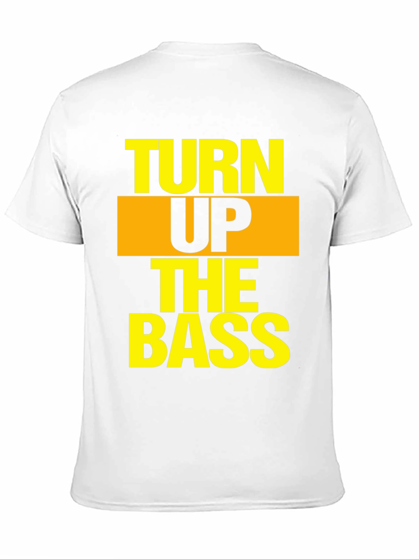 Turn Up The Bass Graphic T-Shirt