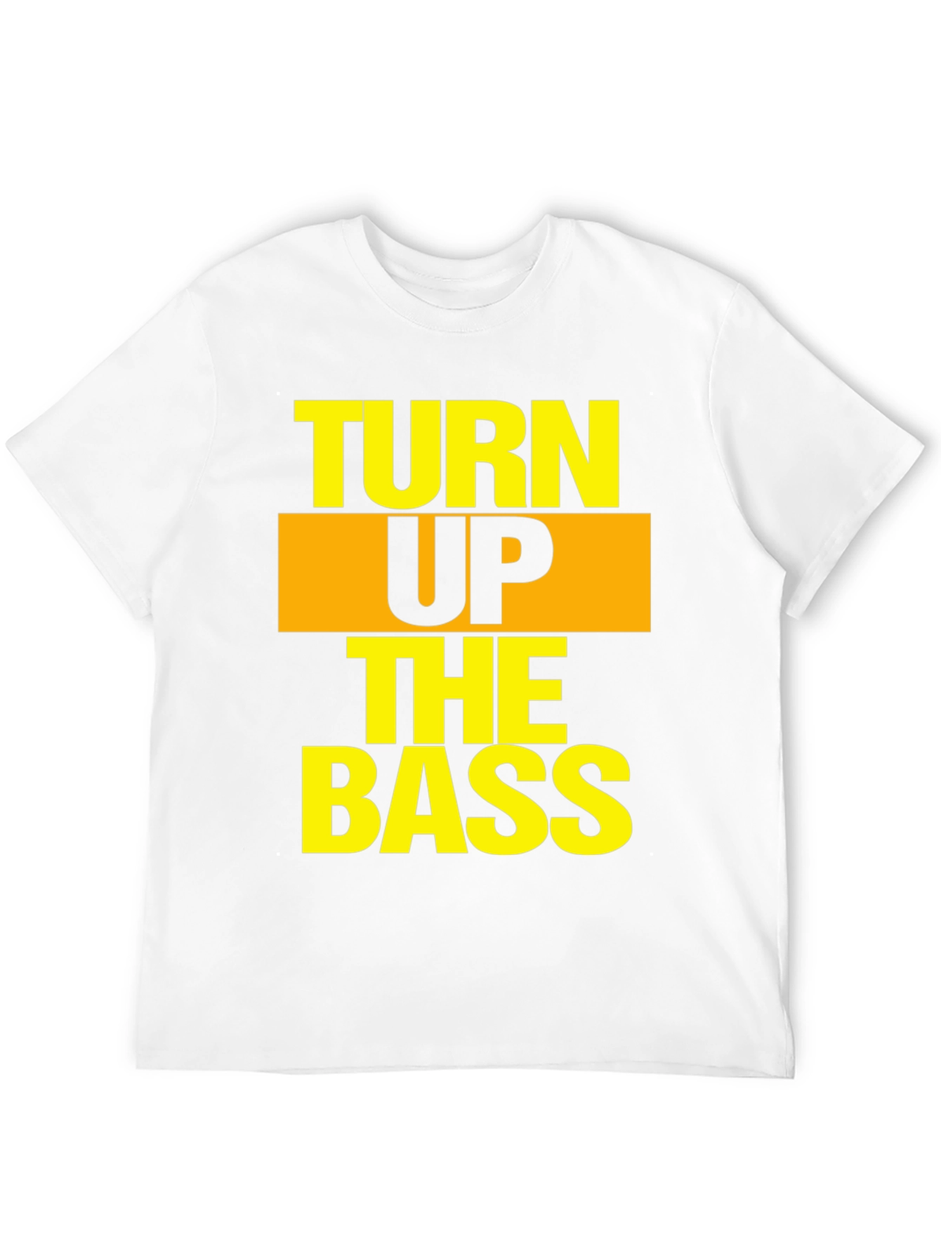 Turn Up The Bass Graphic T-Shirt