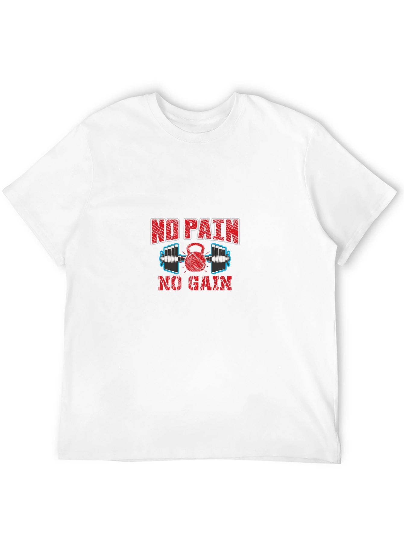 No Pain No Gain Workout T-Shirt