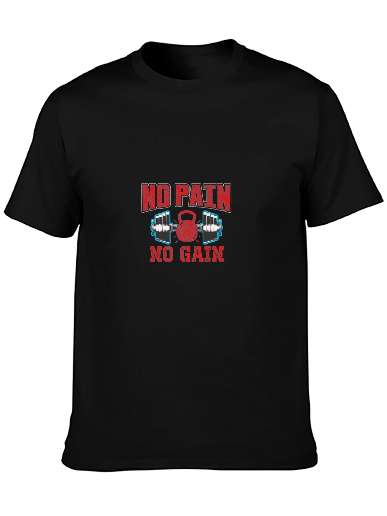 No Pain No Gain Workout T-Shirt