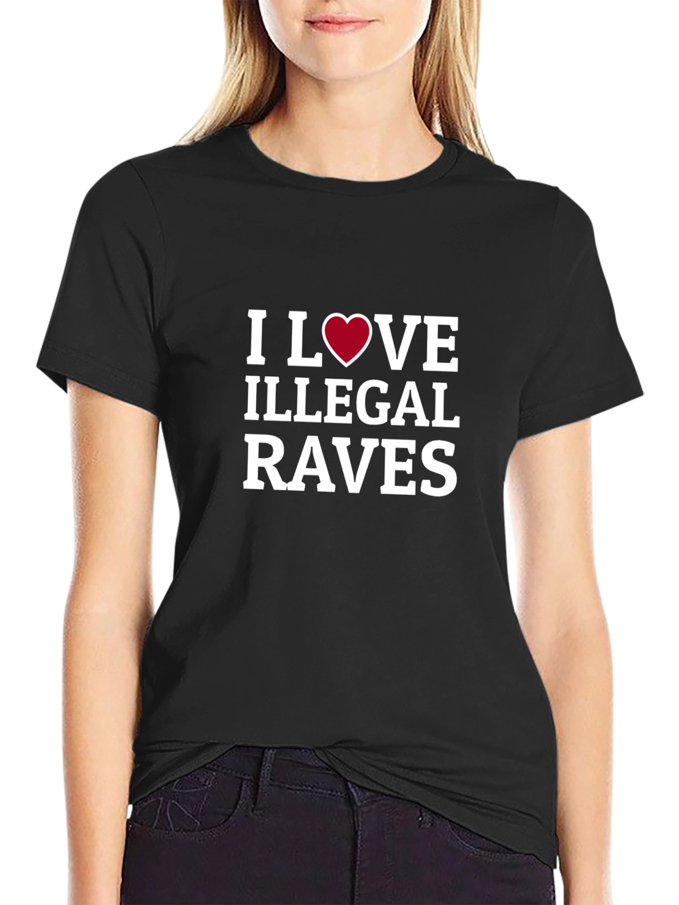 I Love Illegal Raves T-Shirt - Bold Graphic Tee