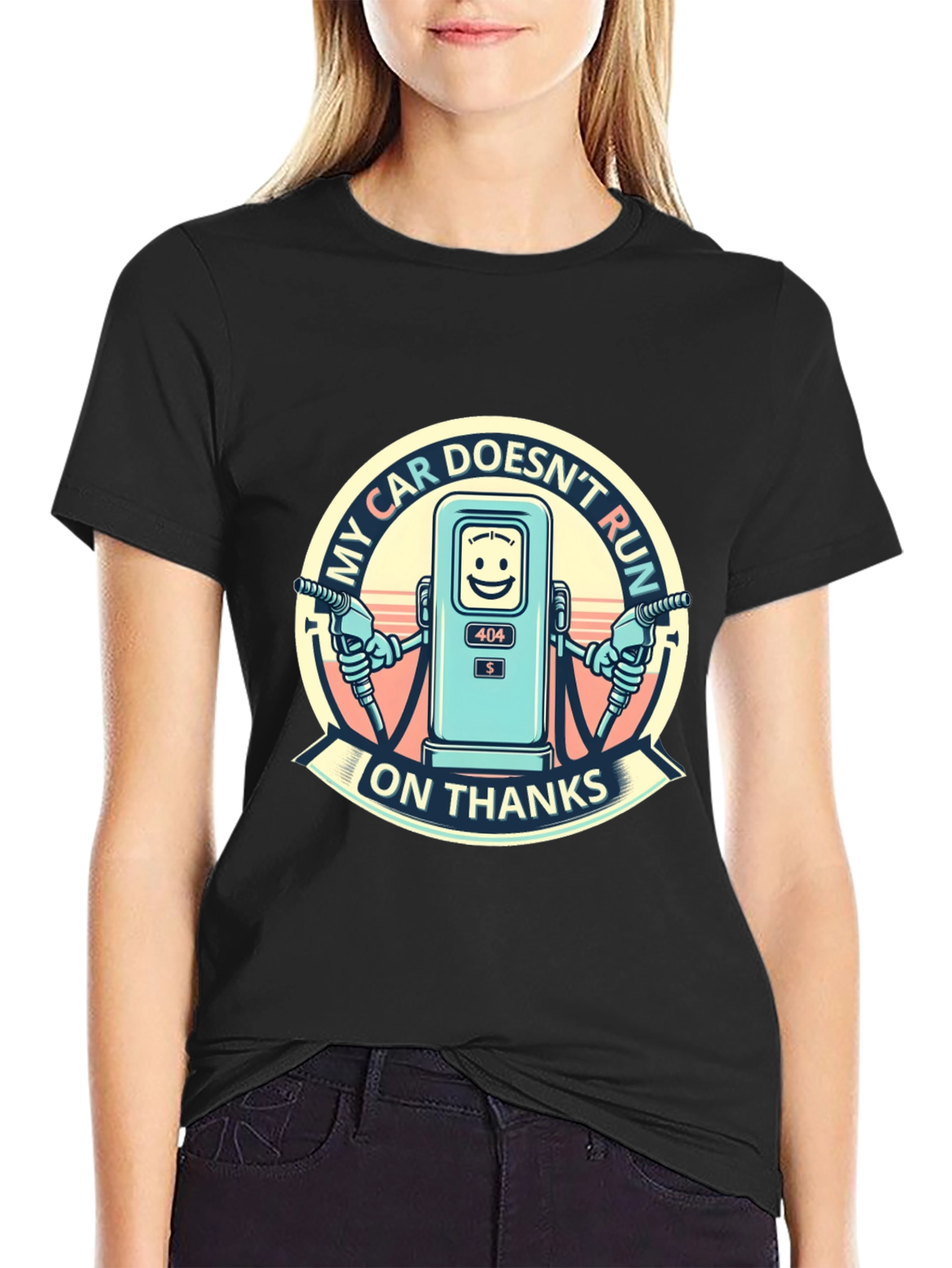 My Car Doesnt Run on Thanks Graphic T-Shirt