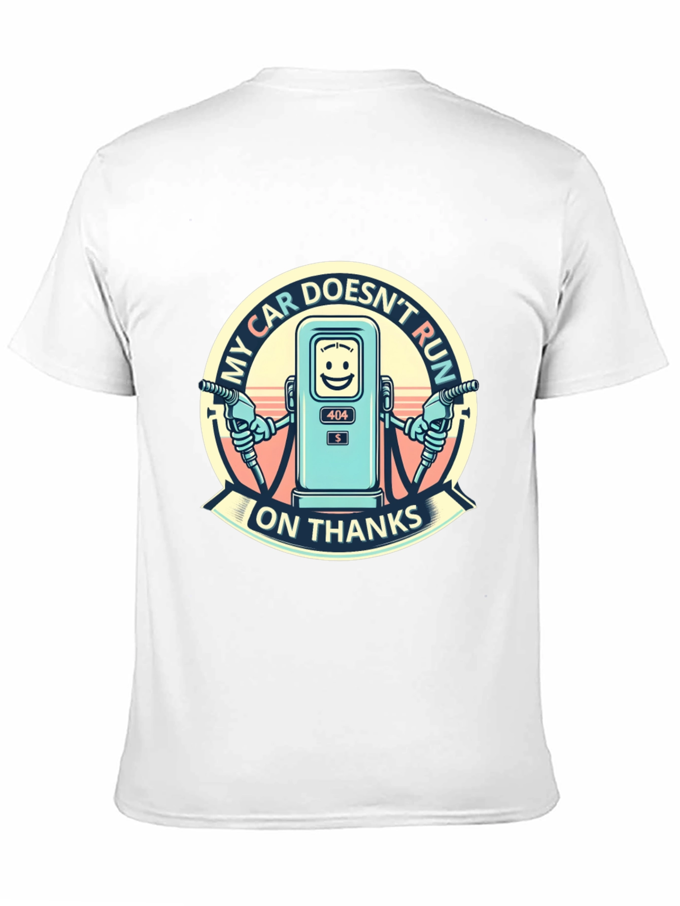 My Car Doesnt Run on Thanks Graphic T-Shirt