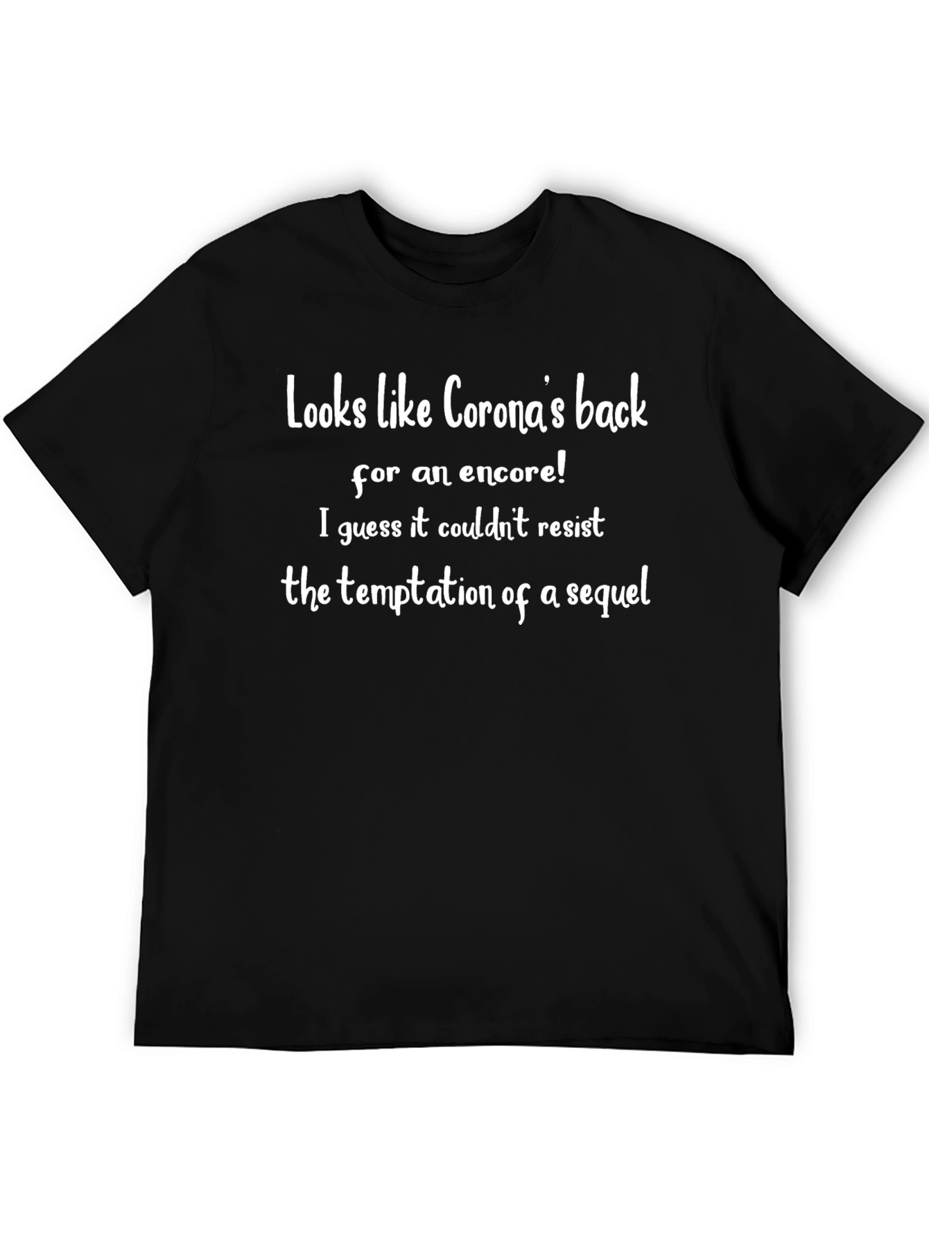 Funny Corona Sequel Black T-Shirt